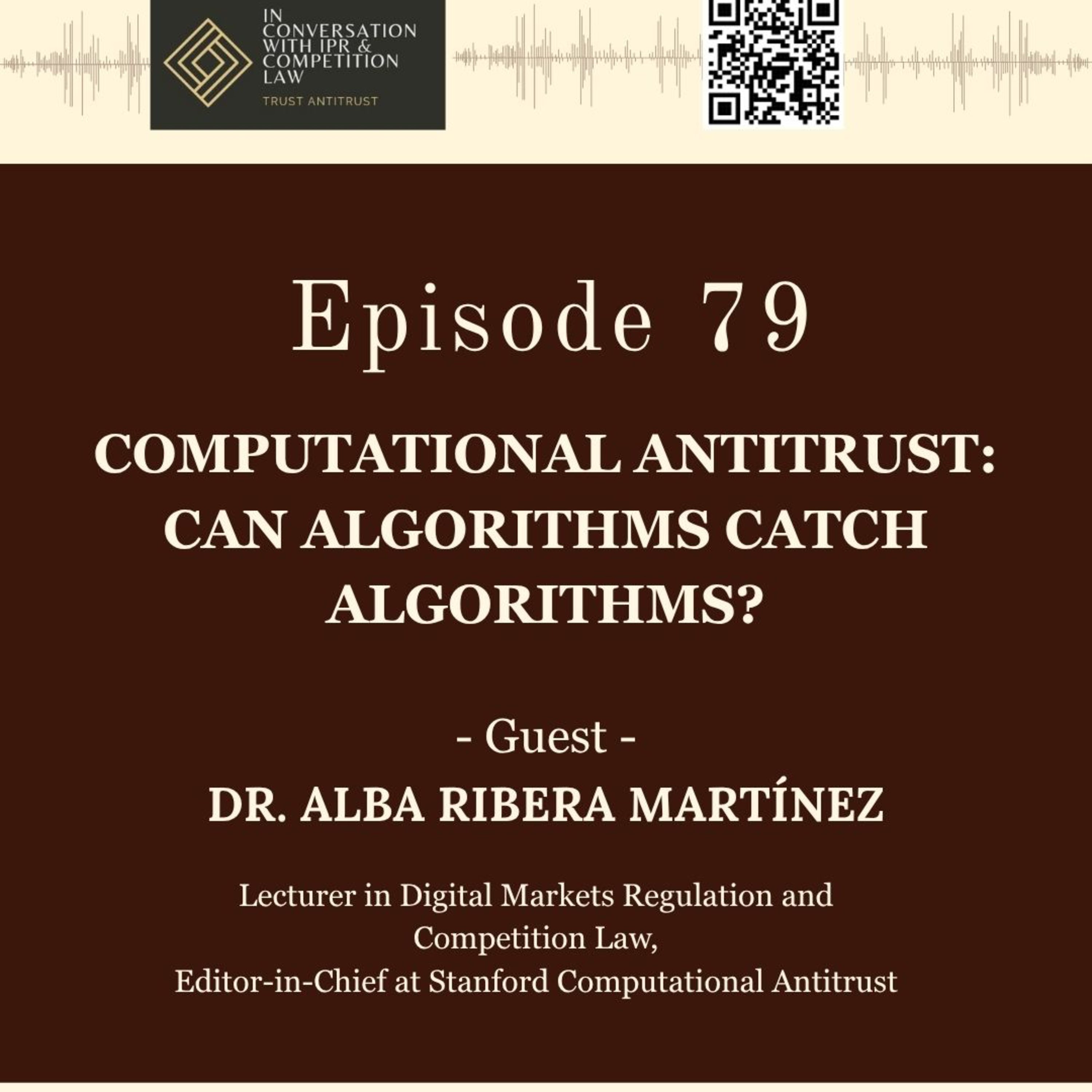Ep 79: Computational Antitrust: Can Algorithms Catch Algorithms?