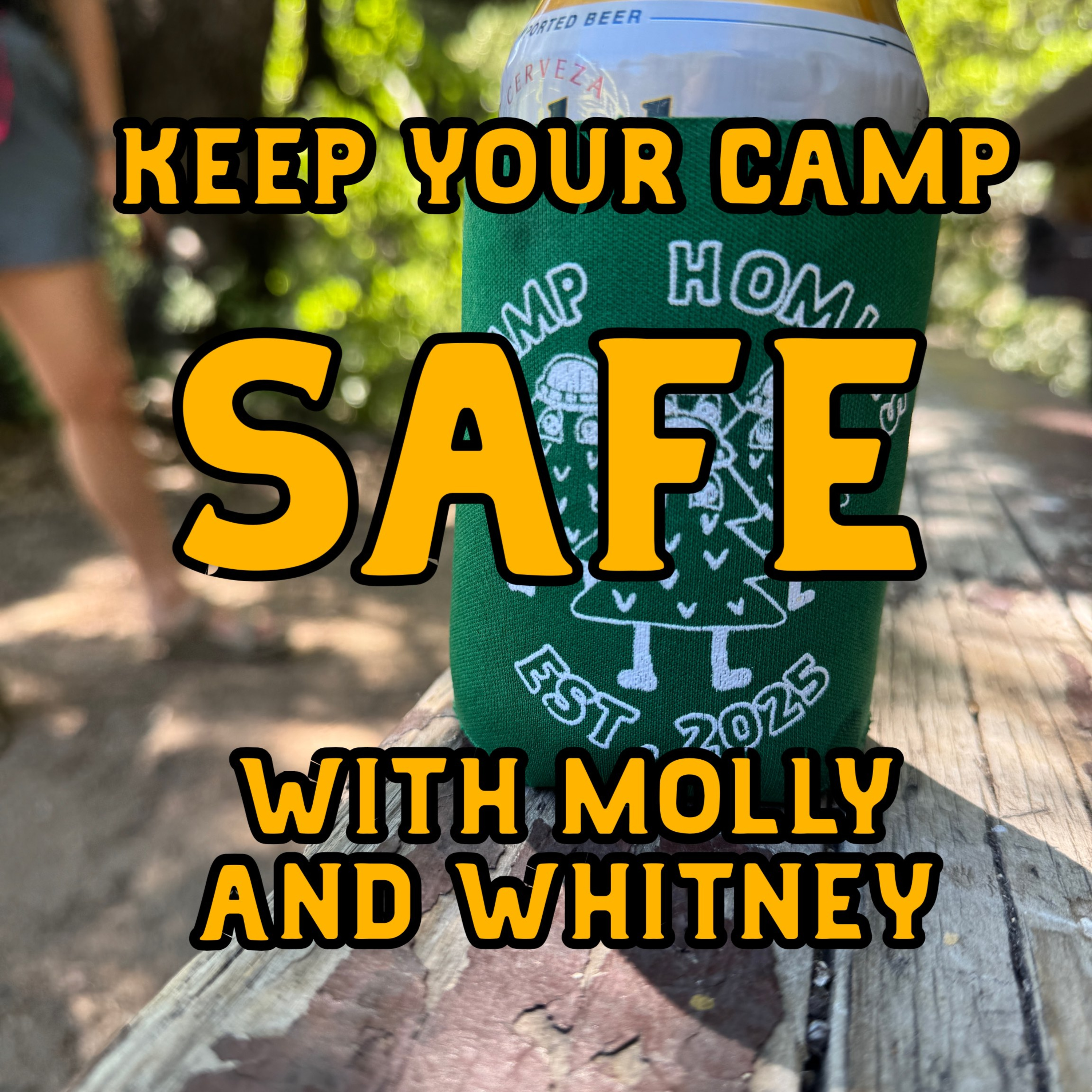 S2E3: Camp Smart: Safety Tips for Camping with Molly & Whitney