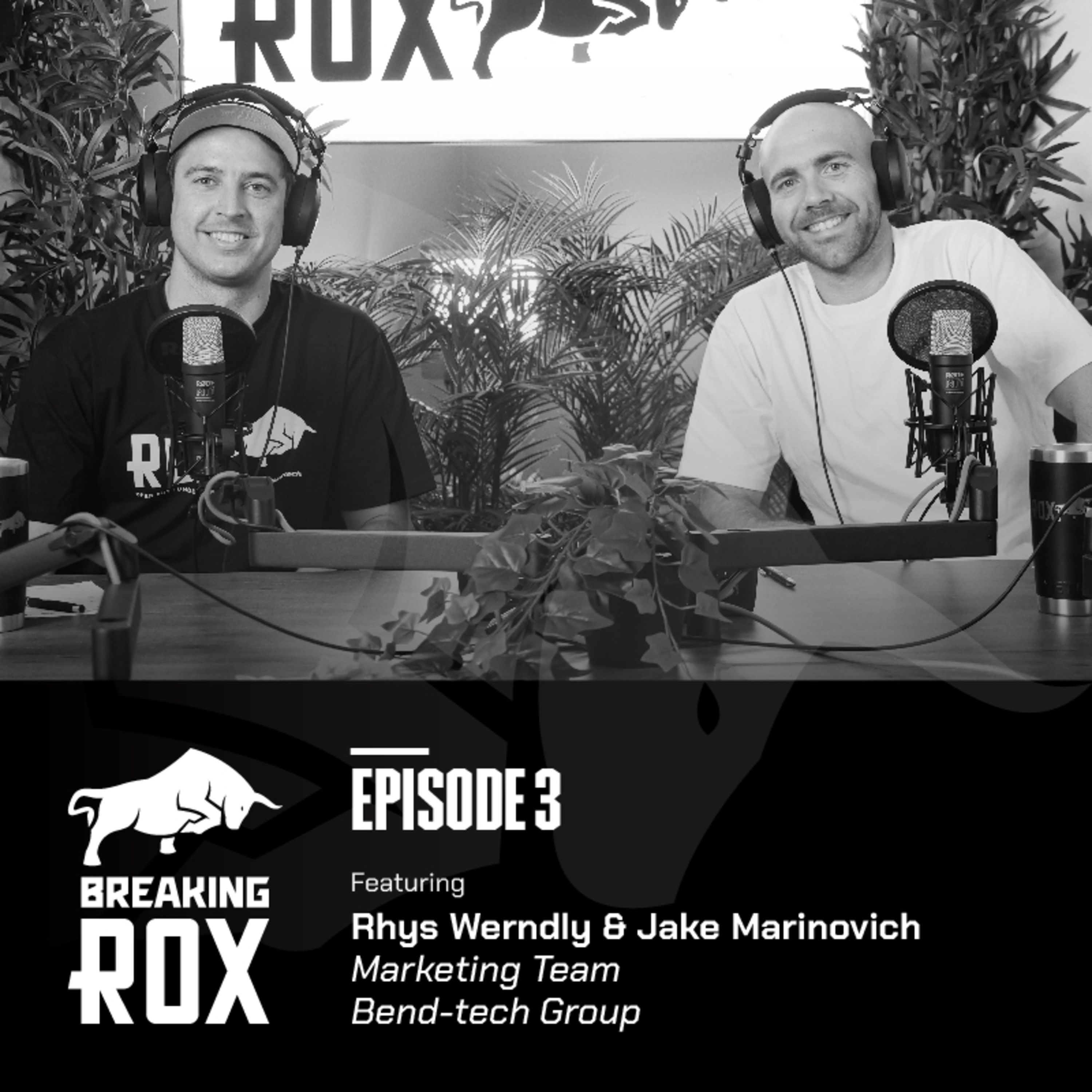 Breaking ROX - Episode 3 - Marketing Talks episode artwork
