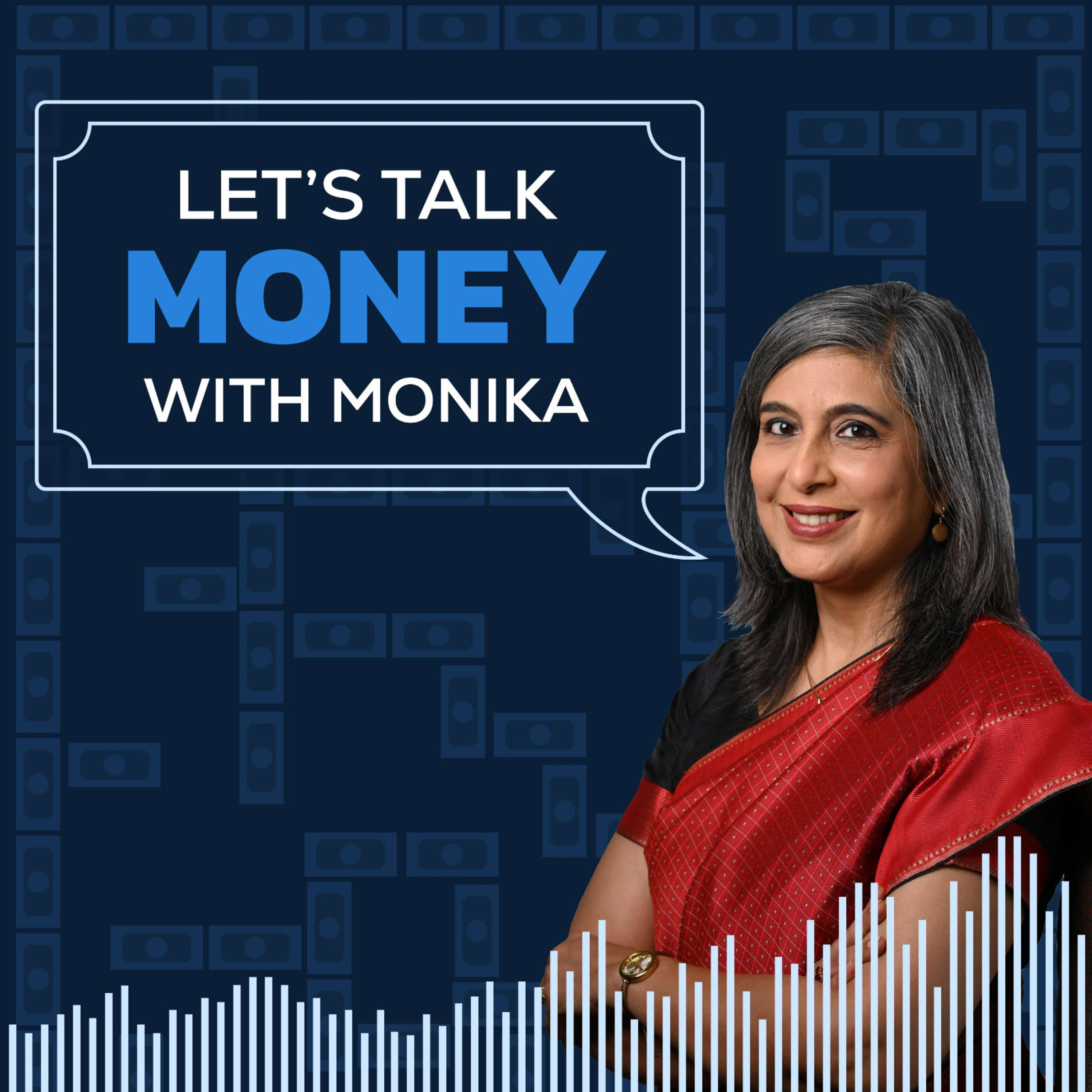 Let\'s Talk Money with Monika Halan