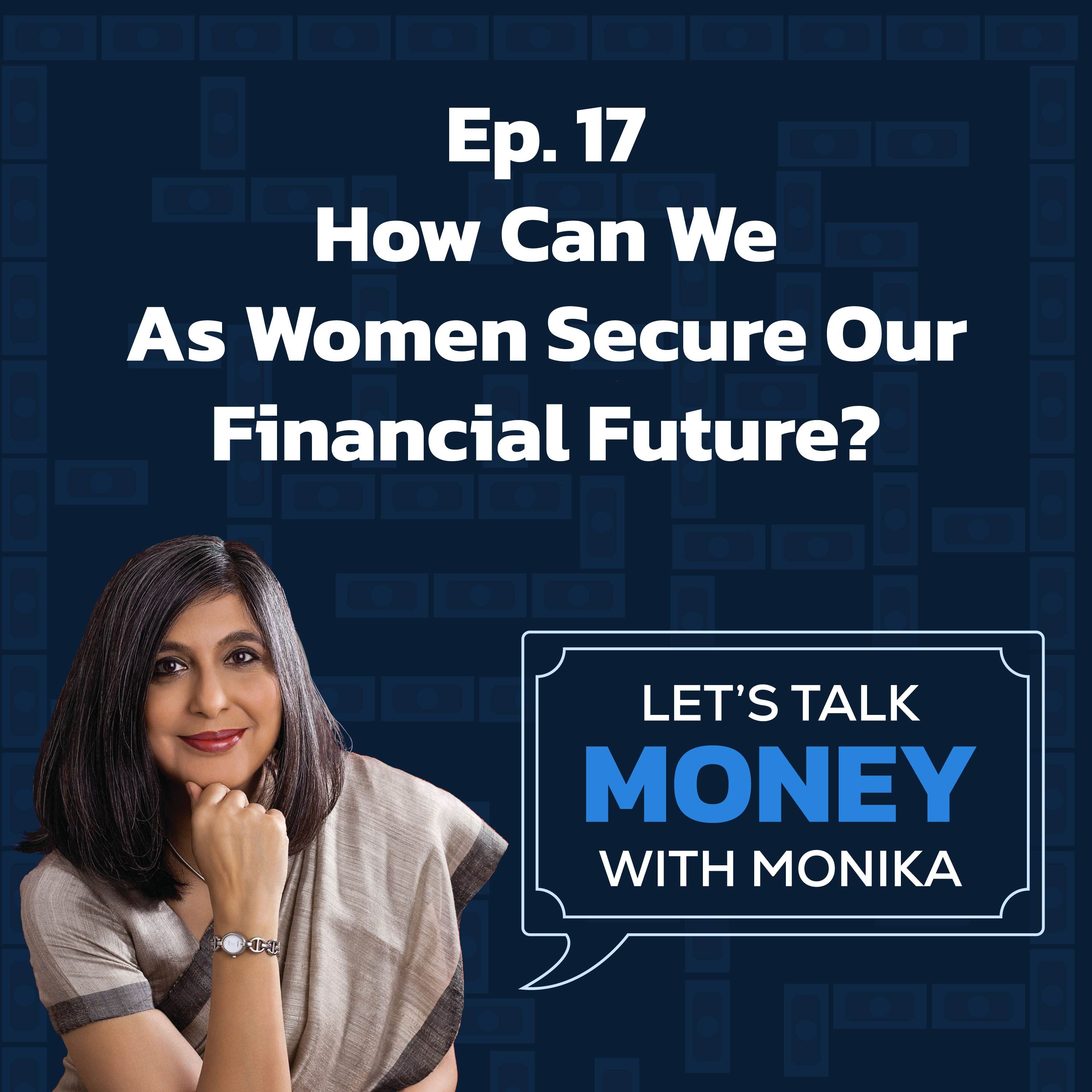Let\'s Talk Money with Monika Halan