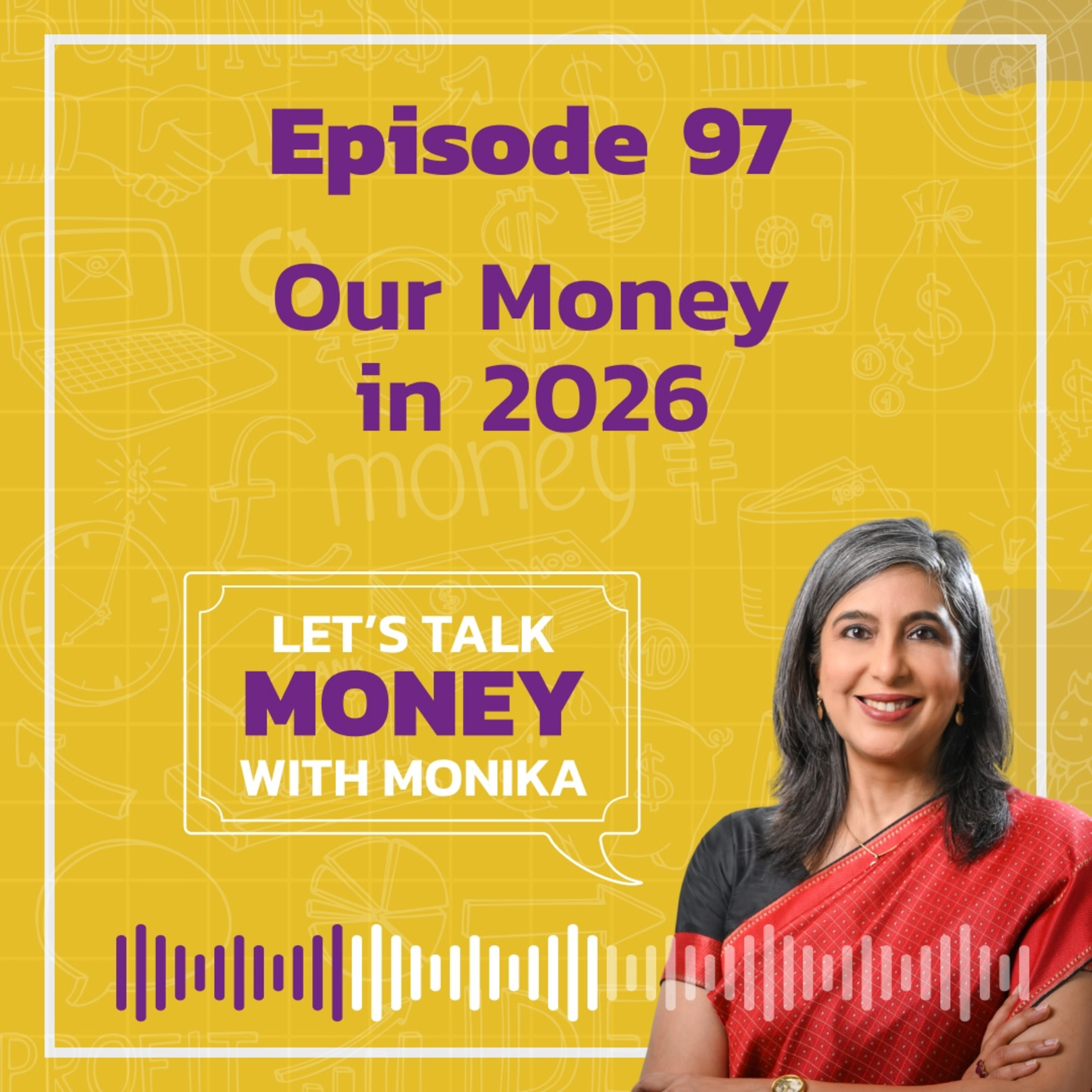 Let\'s Talk Money with Monika Halan
