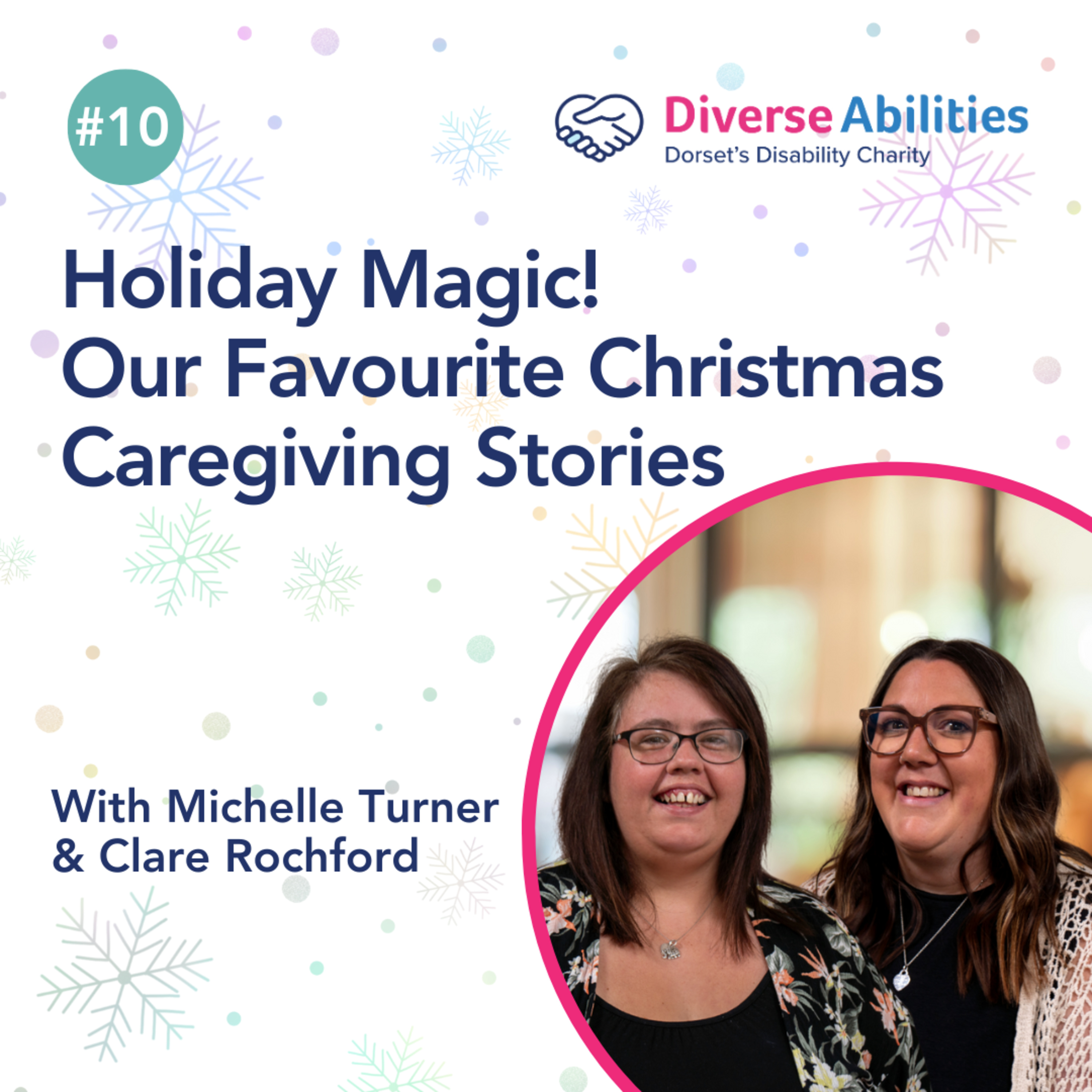 Holiday Magic: Our Favourite Christmas Caregiving Stories #10 episode artwork