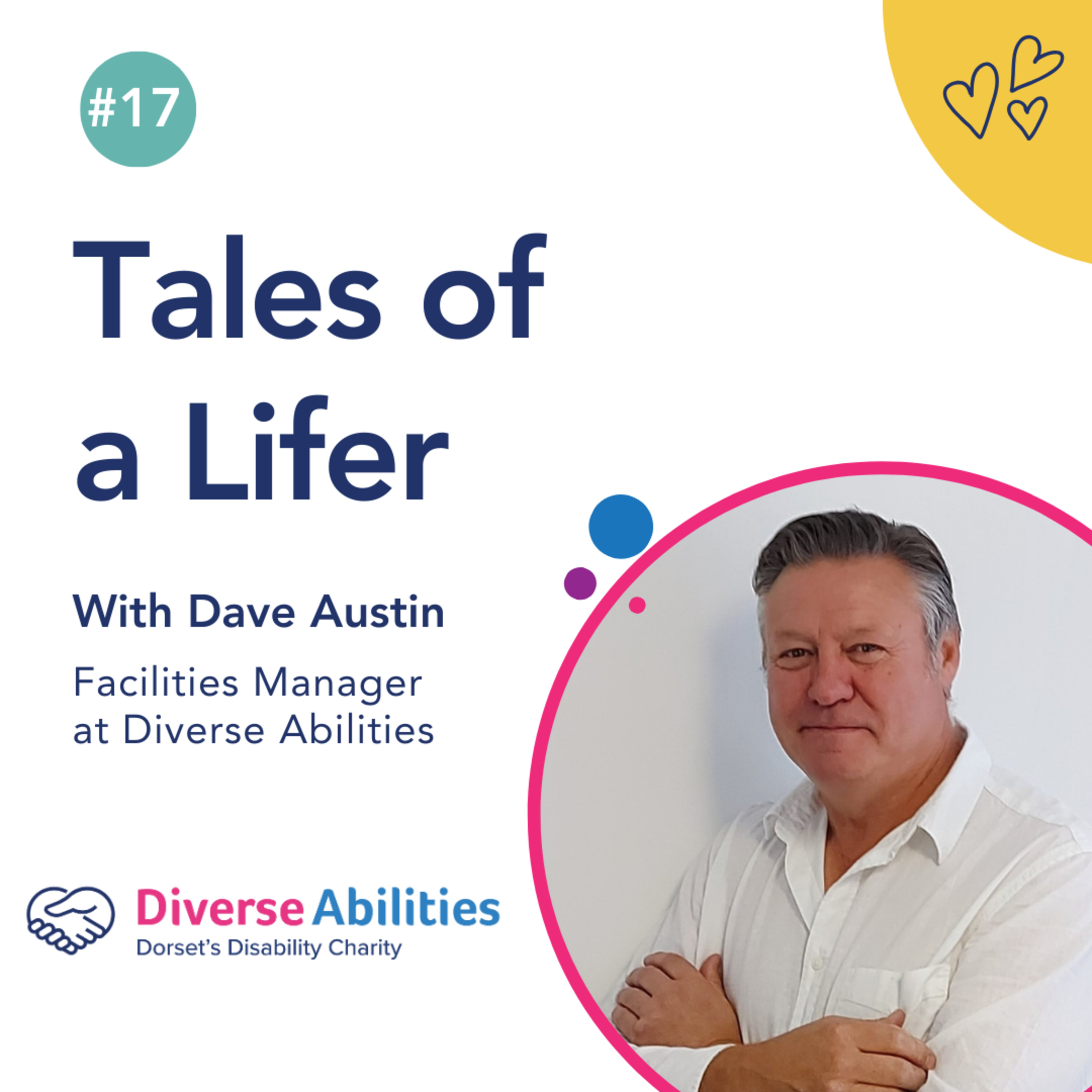 Tales of a Lifer: Dave Austin #17