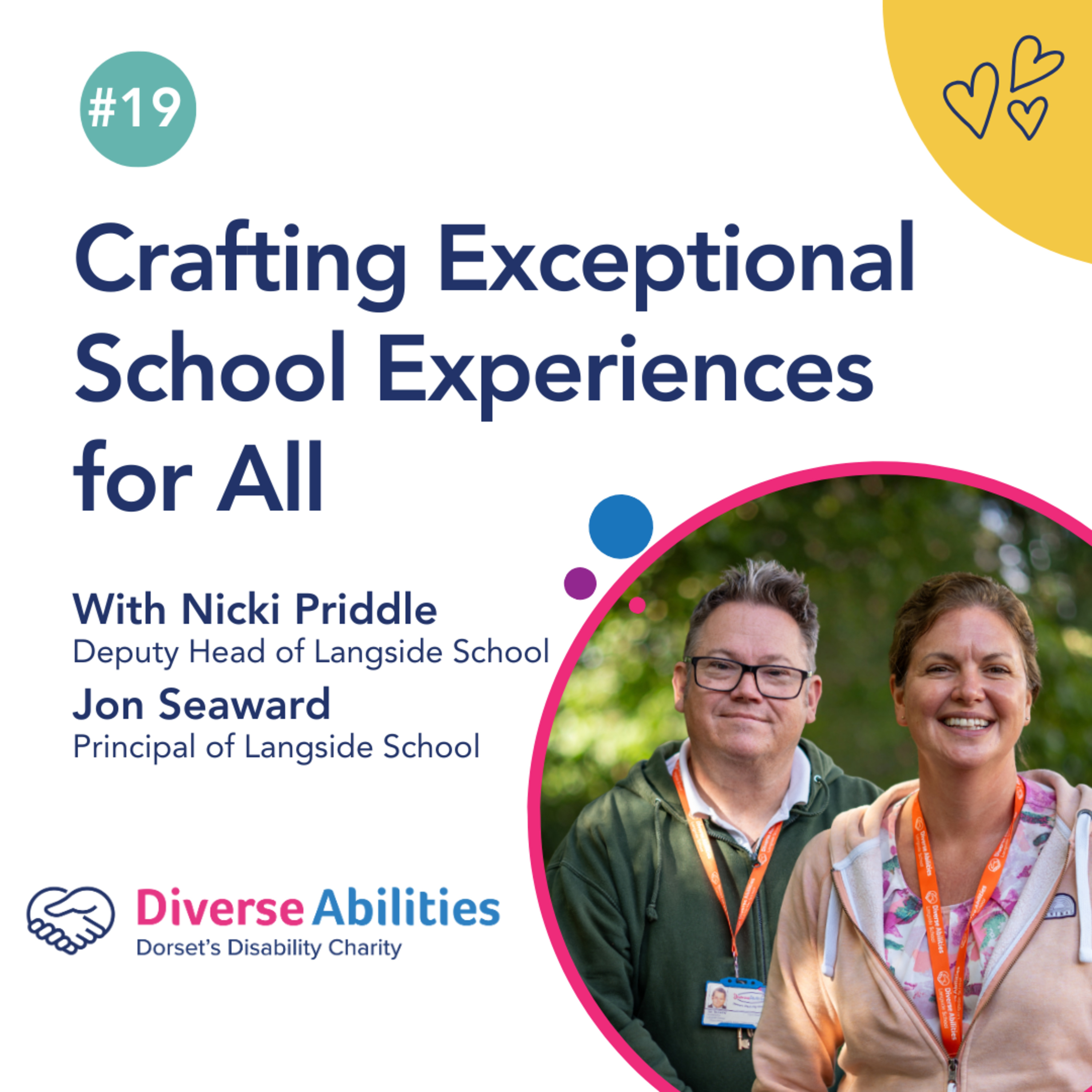 Crafting Exceptional School Experiences for All with Langside School’s Jon Seaward & Nicki Priddle #19 episode artwork