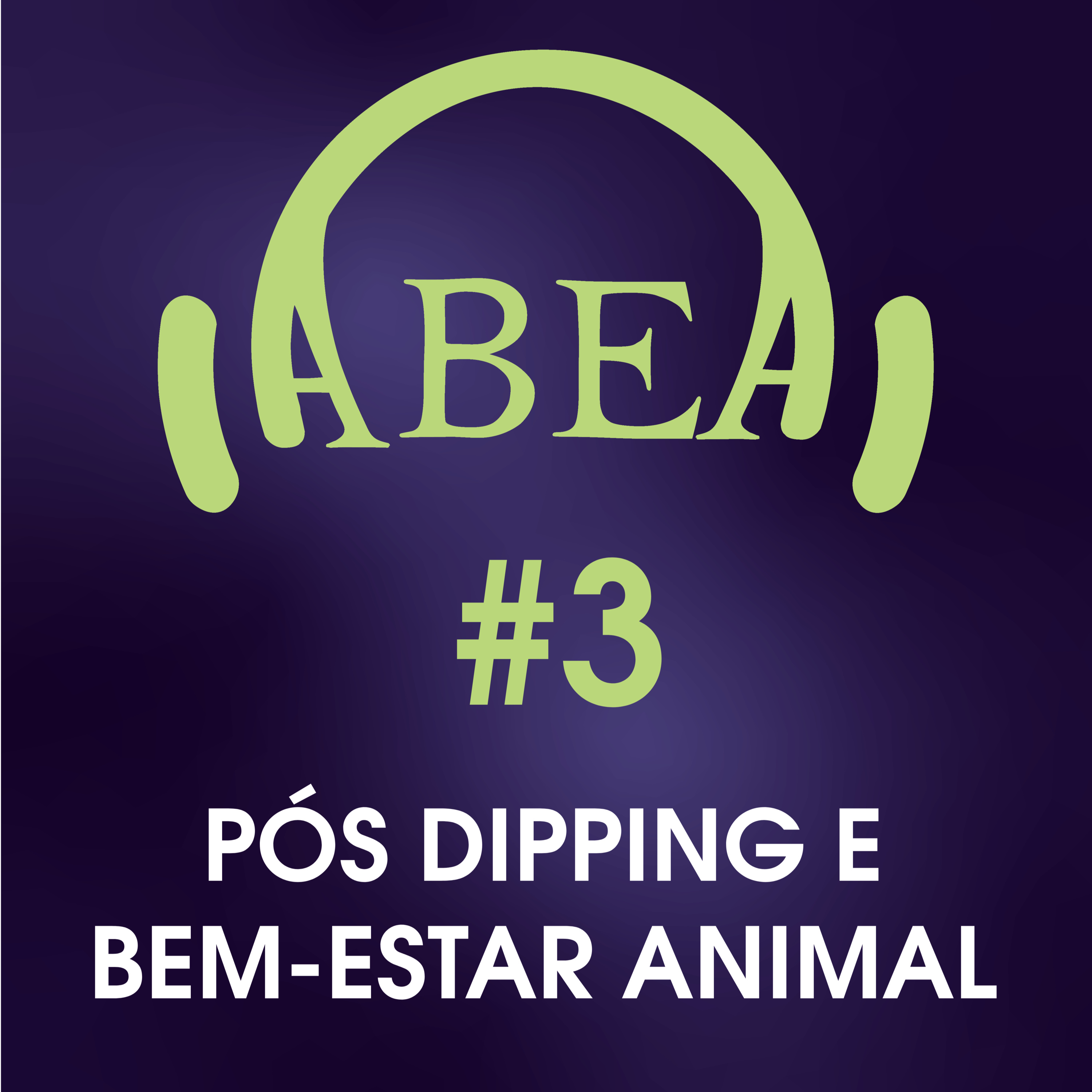 Pós dipping e Bem-estar animal: importância da higiene e cuidados na ordenha na saúde do úbere - American Nutrients episode artwork