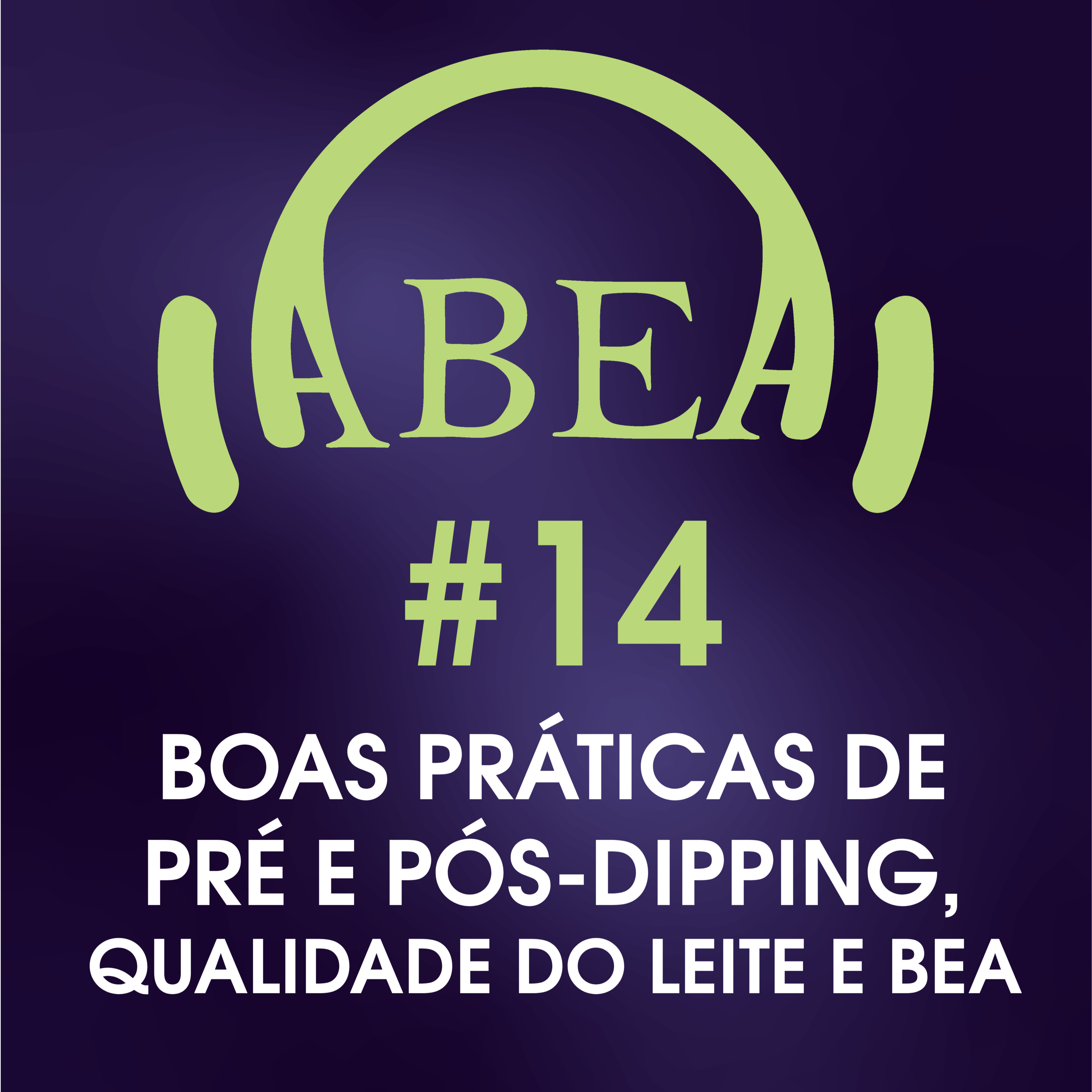 Importância das boas práticas de pré e pós-dipping nas rotinas de ordenha para a qualidade do leite e para o bem-estar animal - Launer episode artwork