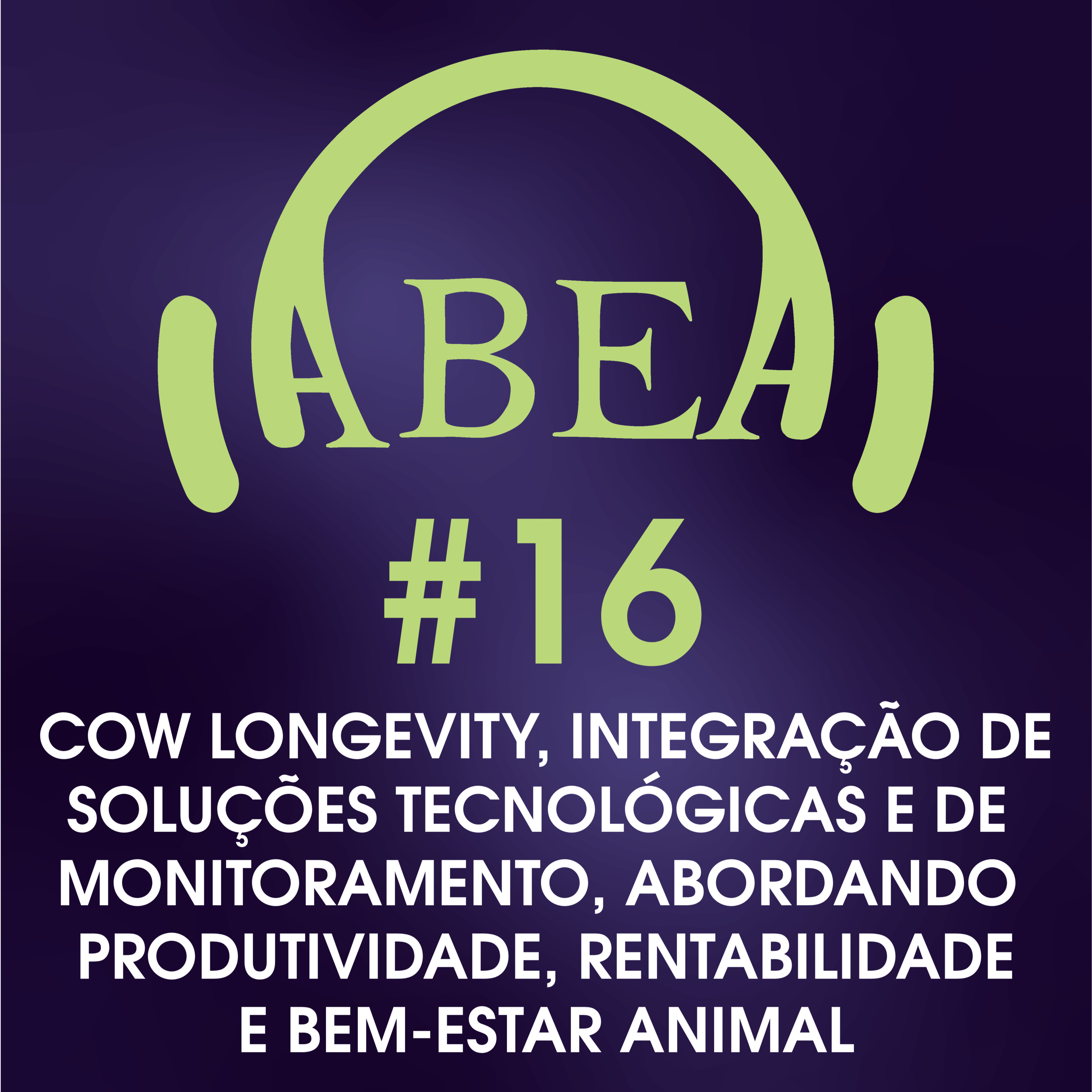 Cow longevity, integração de soluções tecnológicas e de monitoramento, abordando produtividade, rentabilidade, bem-estar animal, bem-estar único e sustentabilidade da atividade leiteira - DeLaval episode artwork