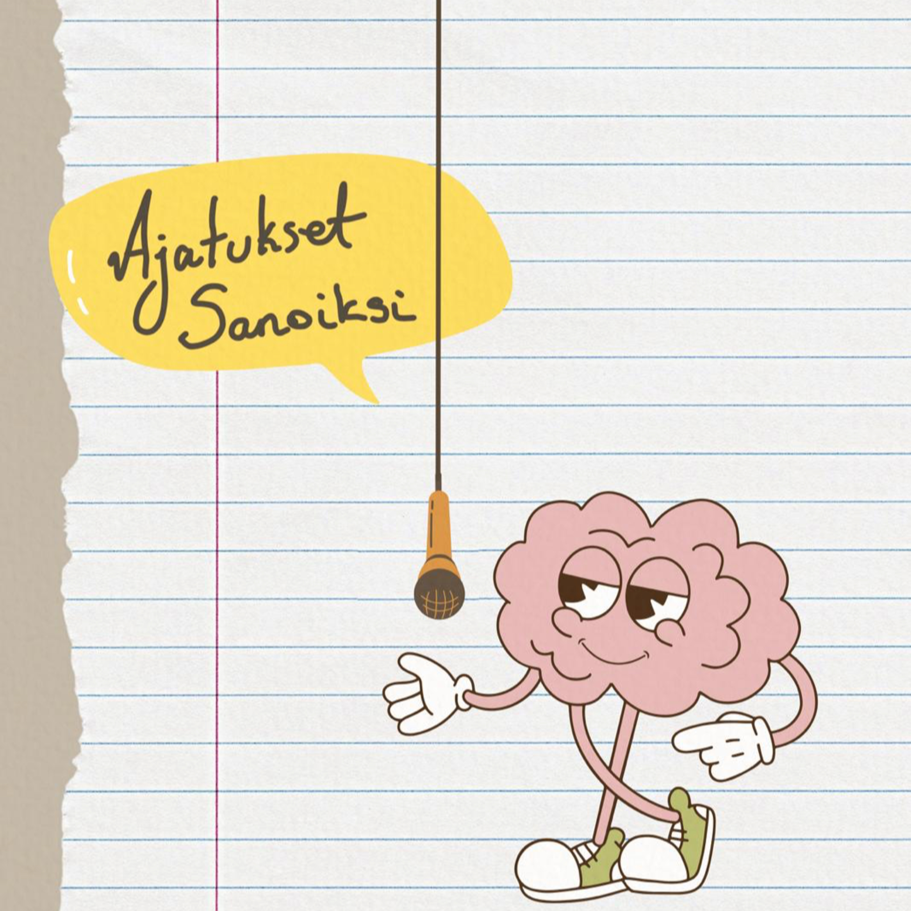 Ajatukset sanoiksi- podcast