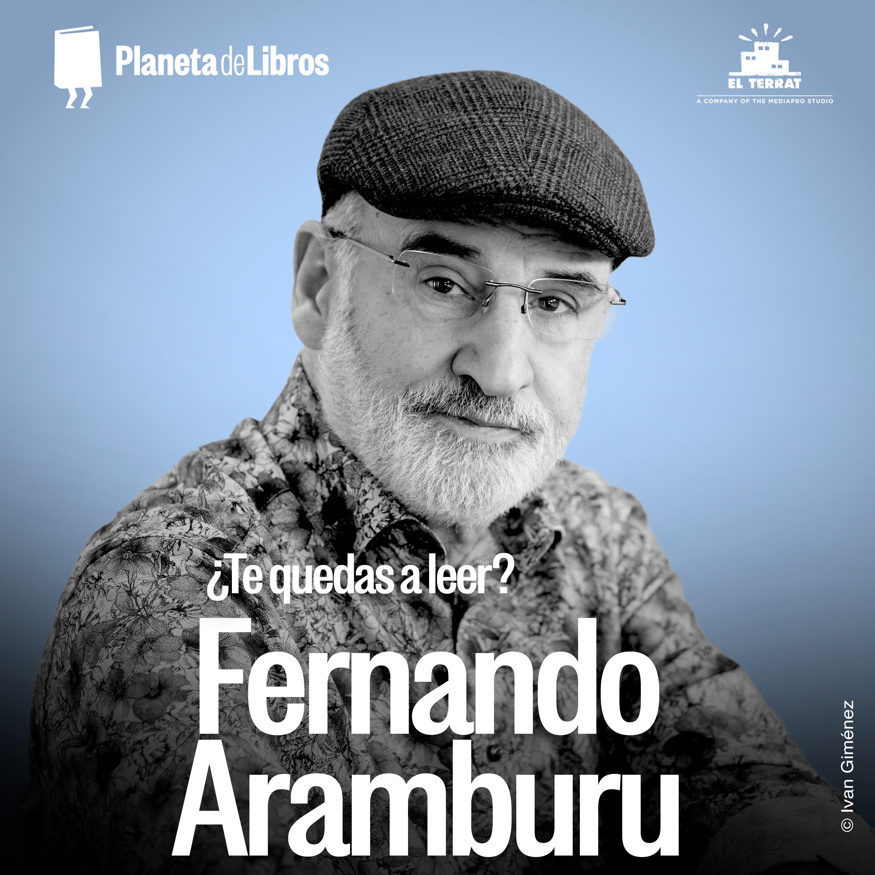 ¿Te quedas a leer? 3x06 - Fernando Aramburu episode artwork