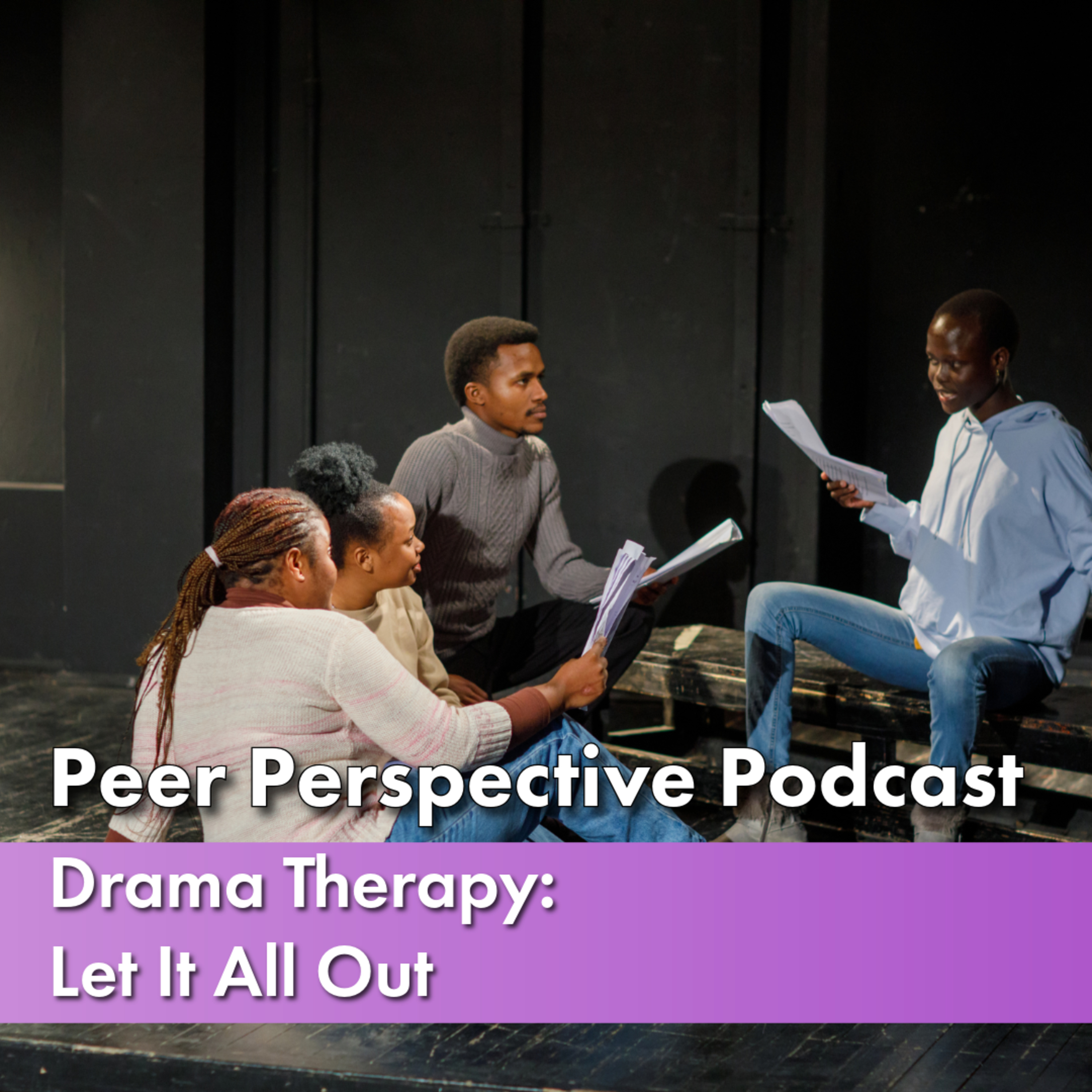 Drama Therapy: Let It All Out episode artwork