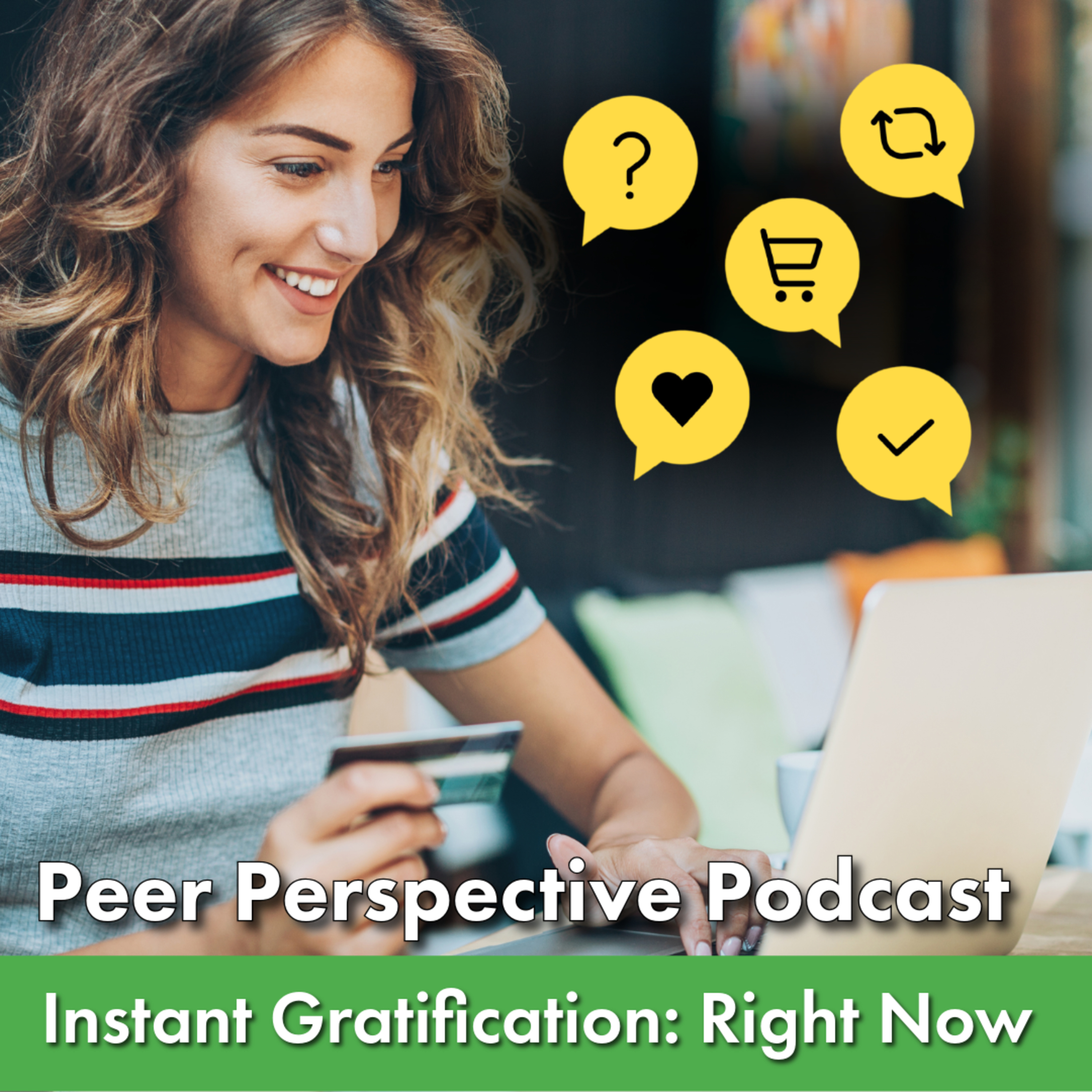 Instant Gratification: Right Now episode artwork