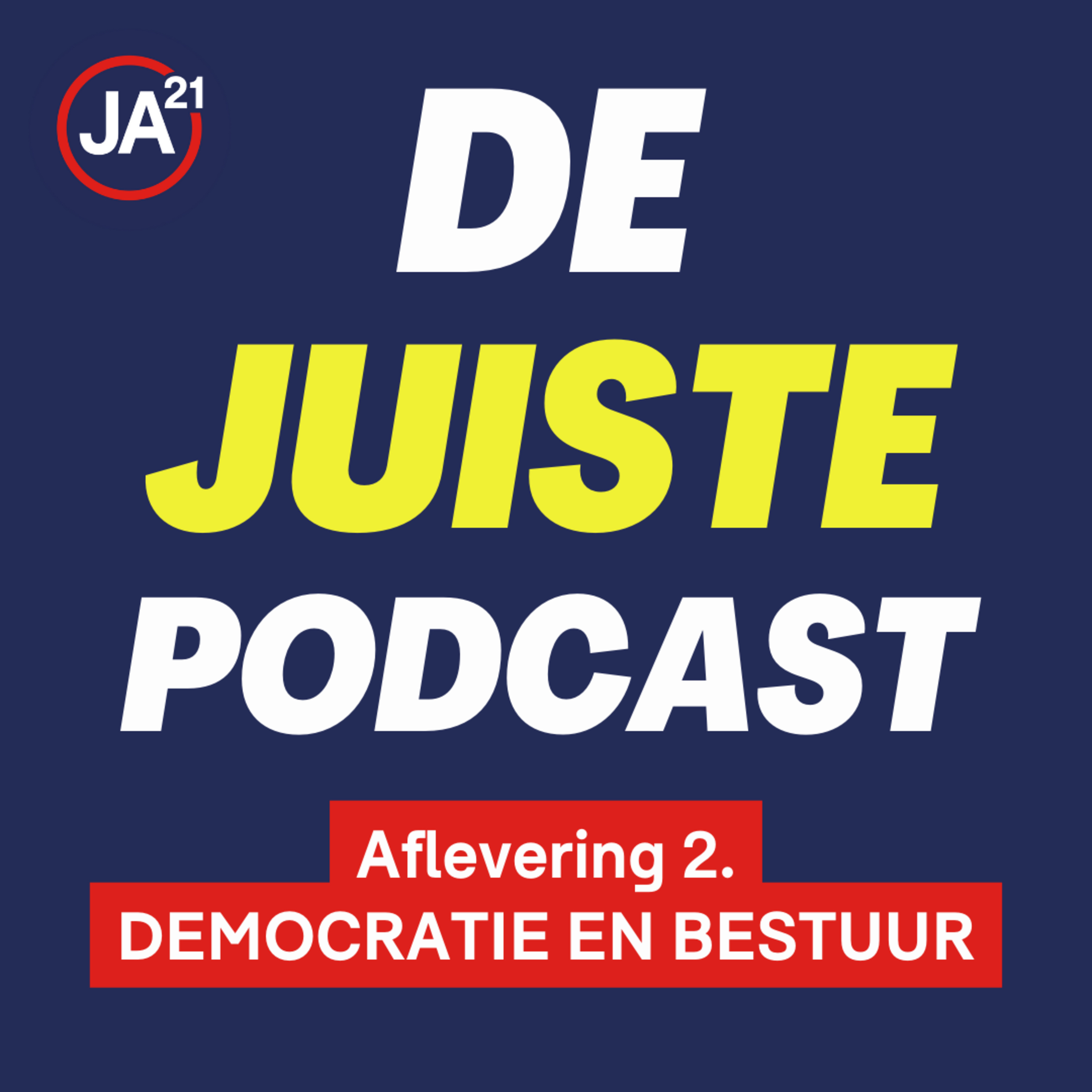 De Juiste Podcast