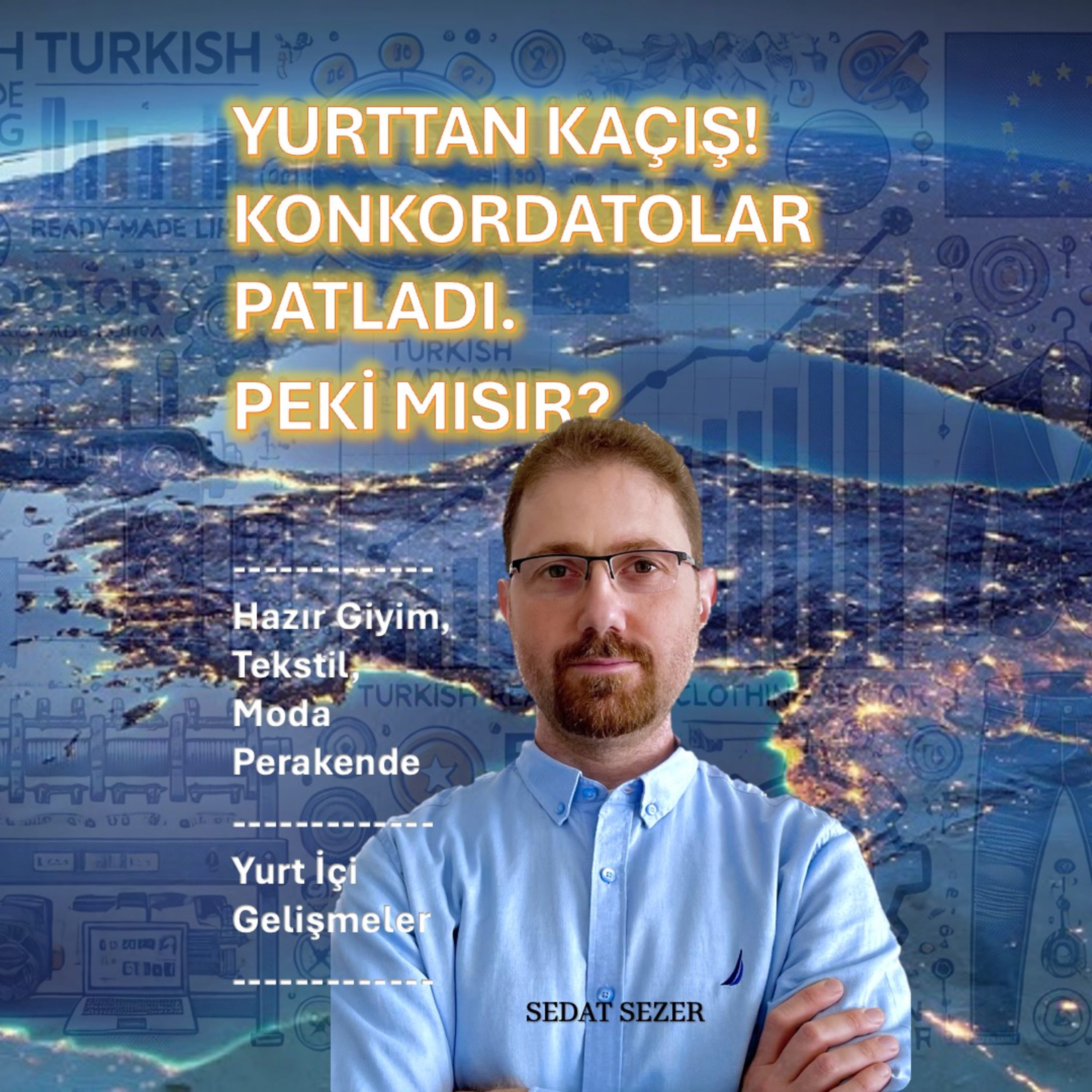 Yurttan Kaçış! Konkordatolar Tavan. Peki Mısır Çözüm mü? episode artwork