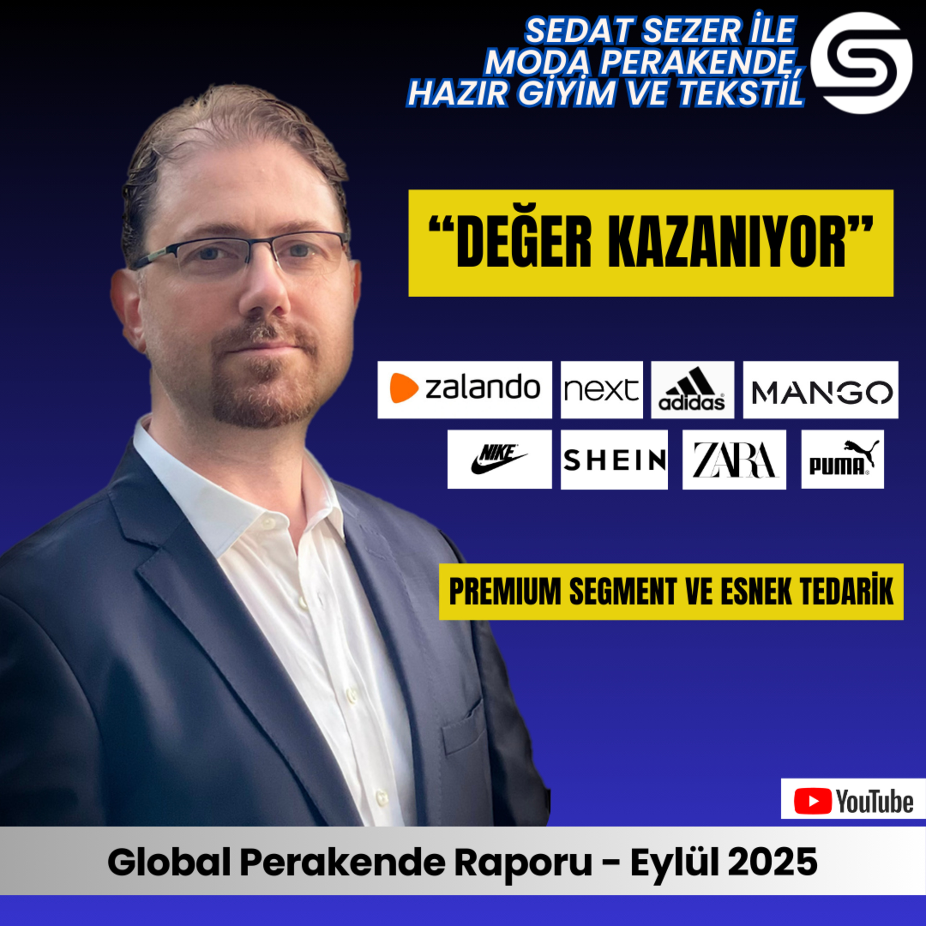 Zalando & Next Parlıyor, Adidas İvmede, Puma/Columbia Tarifeye Takıldı (Global Markalar Eylül'25 p1) episode artwork