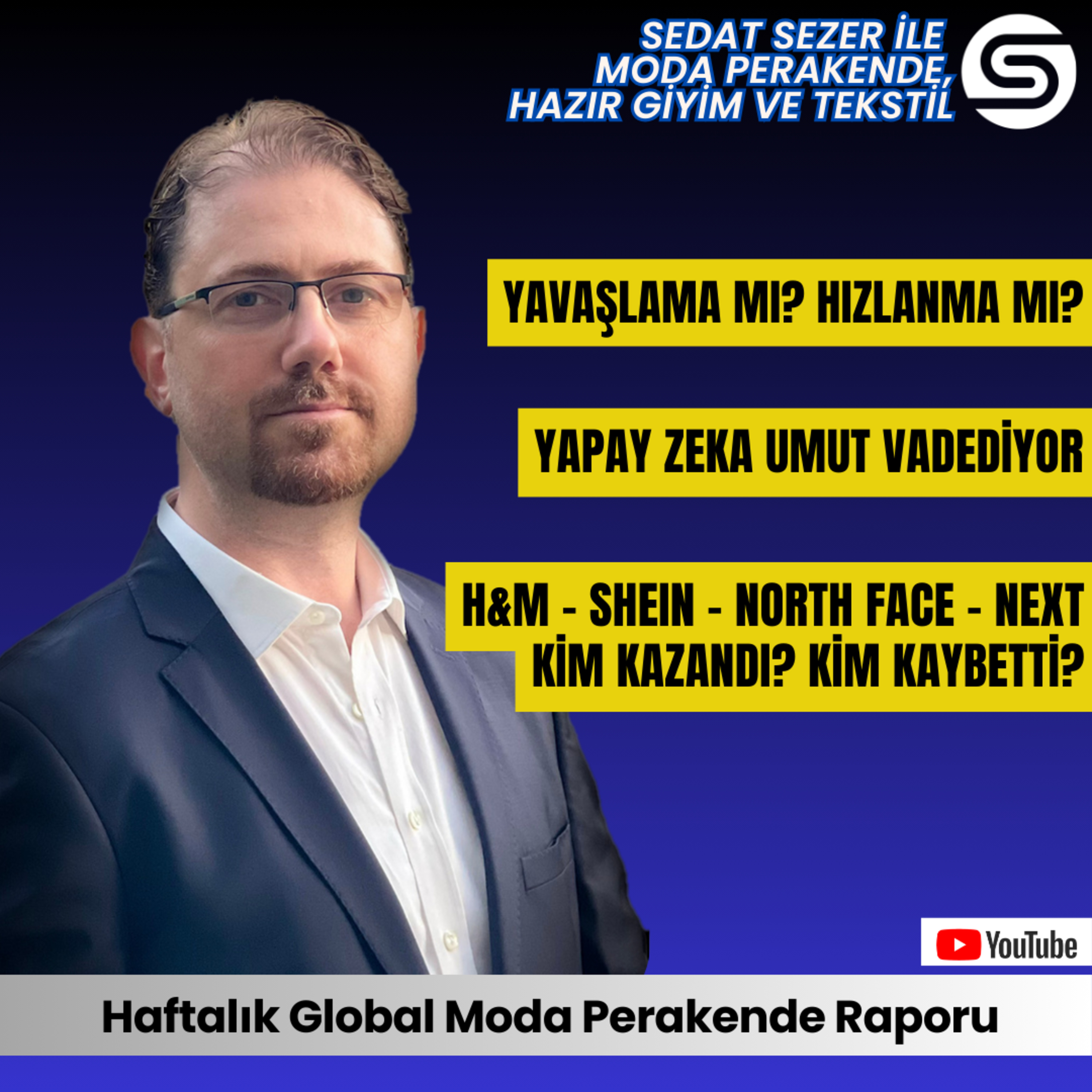 Yavaşlama mı Hızlanma mı? H&M vs Shein Xcelerator (Haftalık Perakende Bülteni) episode artwork