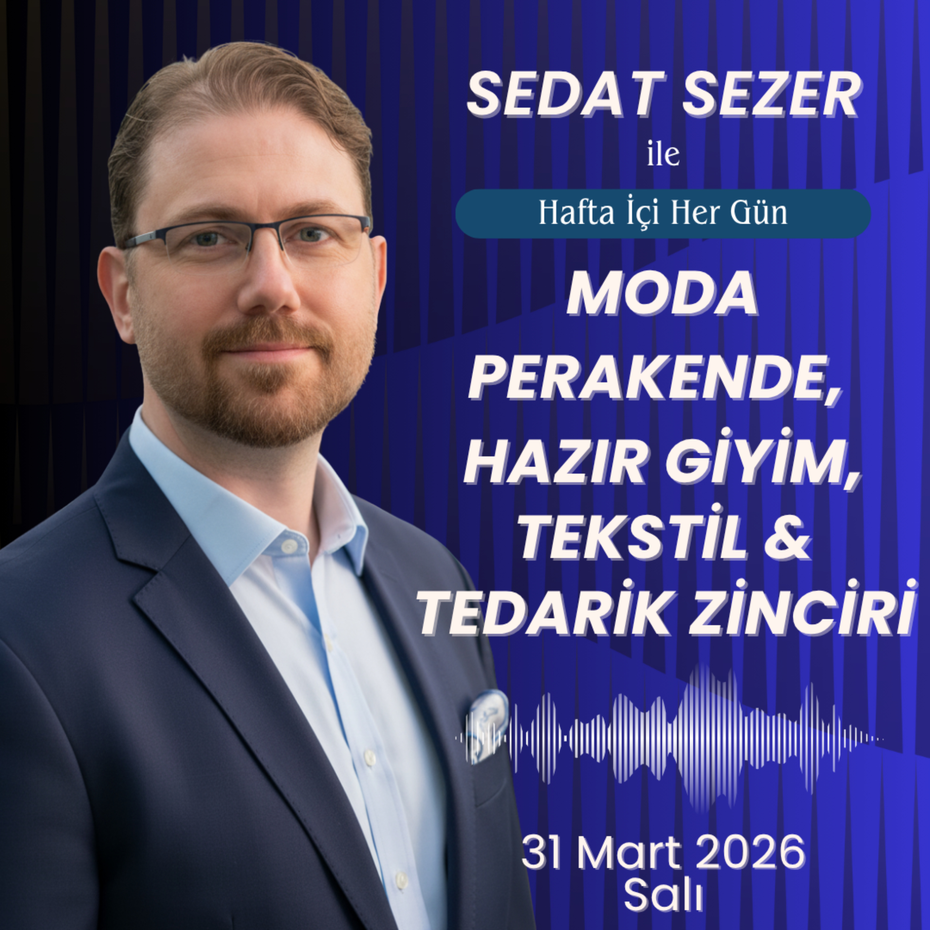 31 Mart | İlk Gemi Geçti, ABD-Çin Tarife Savaşı ve Türk Tekstilde Maliyet Baskısı episode artwork