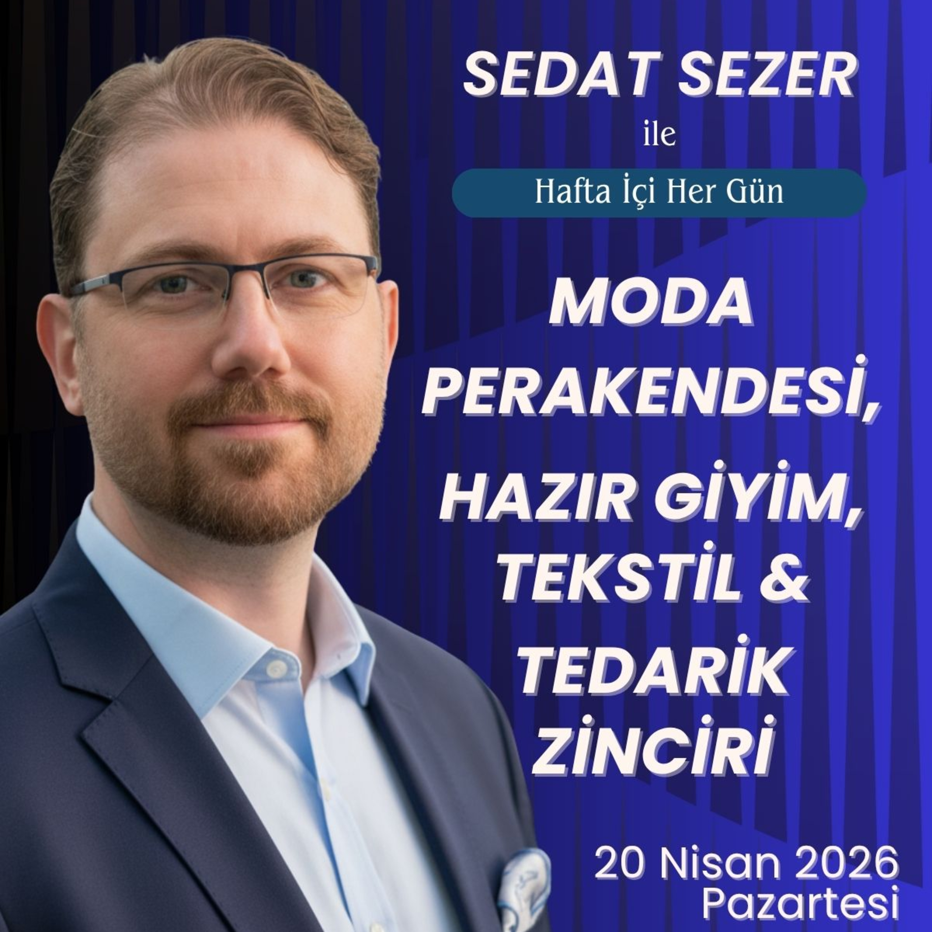 20 Nisan | Ateşkes Sinyali Ama Navlunlar İnmiyor, Avrupa Tekstil Alarm'da ve Türk'ler Mısır'a Taşınıyor episode artwork