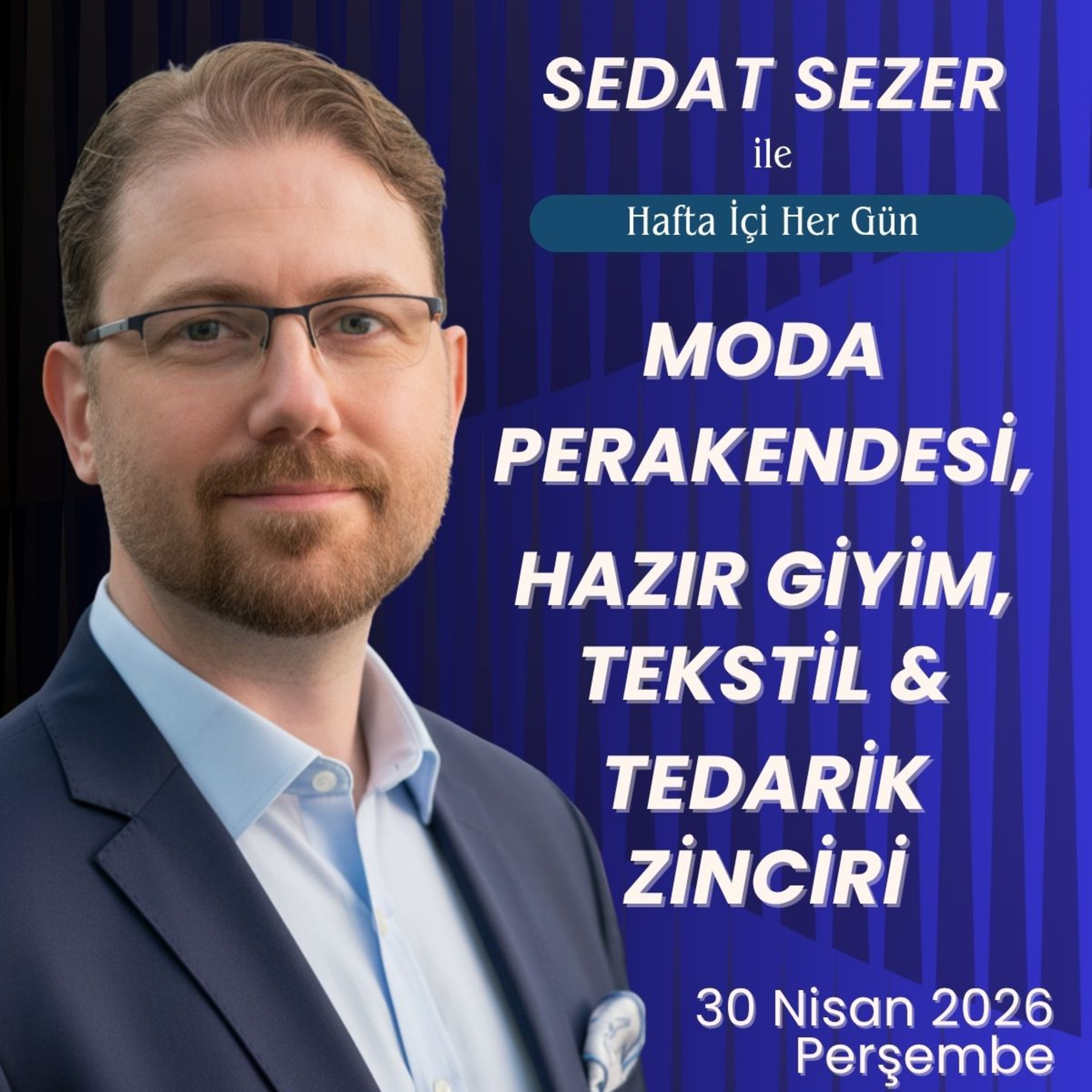 30 Nisan | Mavi ve Koton Ayrışıyor, Çin'den Afrika Hamlesi ve Tekstil İhracatı Eriyor episode artwork