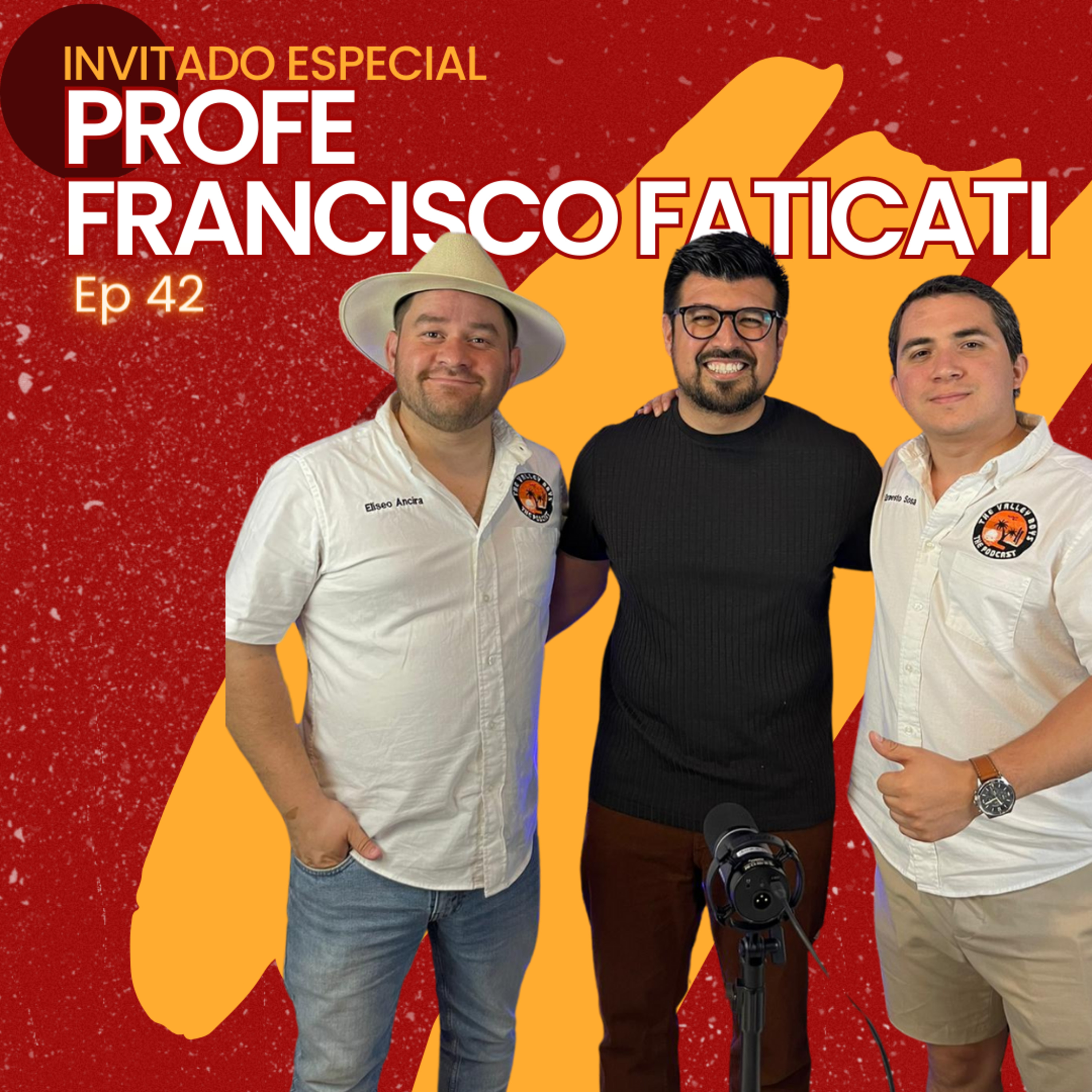 Episodio 42 - Profe Francisco Faticati | Educación, Ser Bilingüe Y La Importancia Del Inglés episode artwork