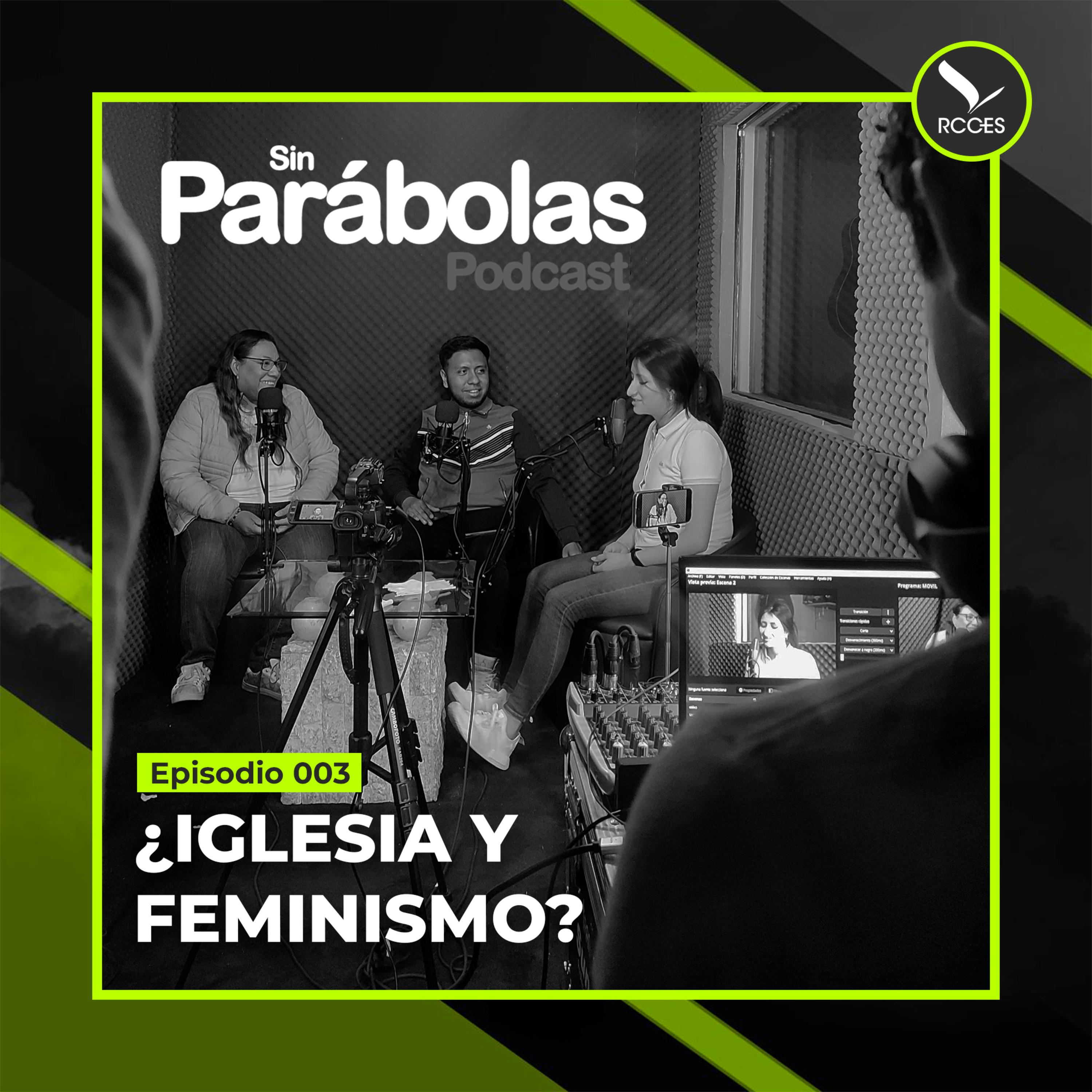 003 | ¿Iglesia y feminismo? | Irania De La Cruz, Fátima Flores