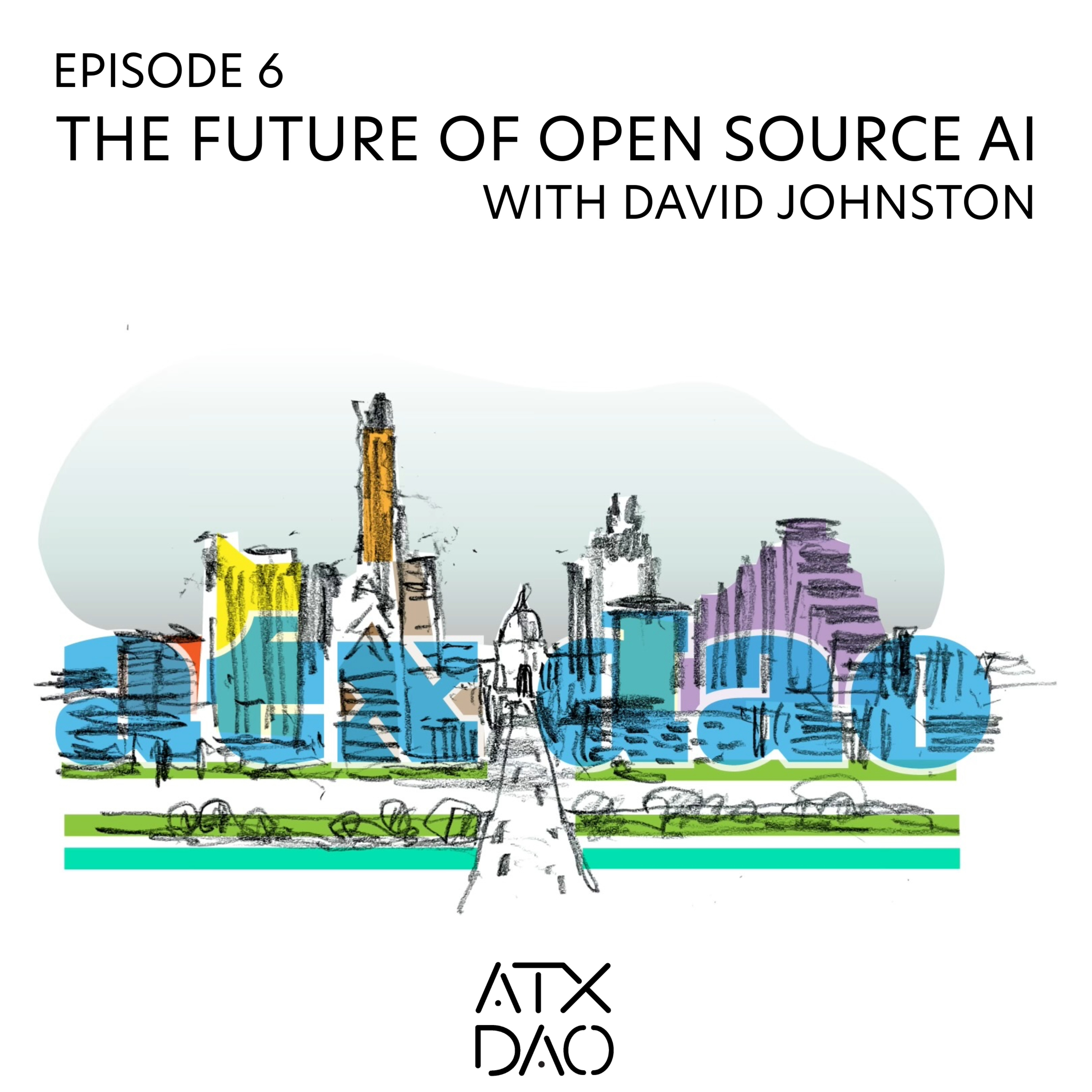 The Future of Open Source AI with David Johnston Episode cover