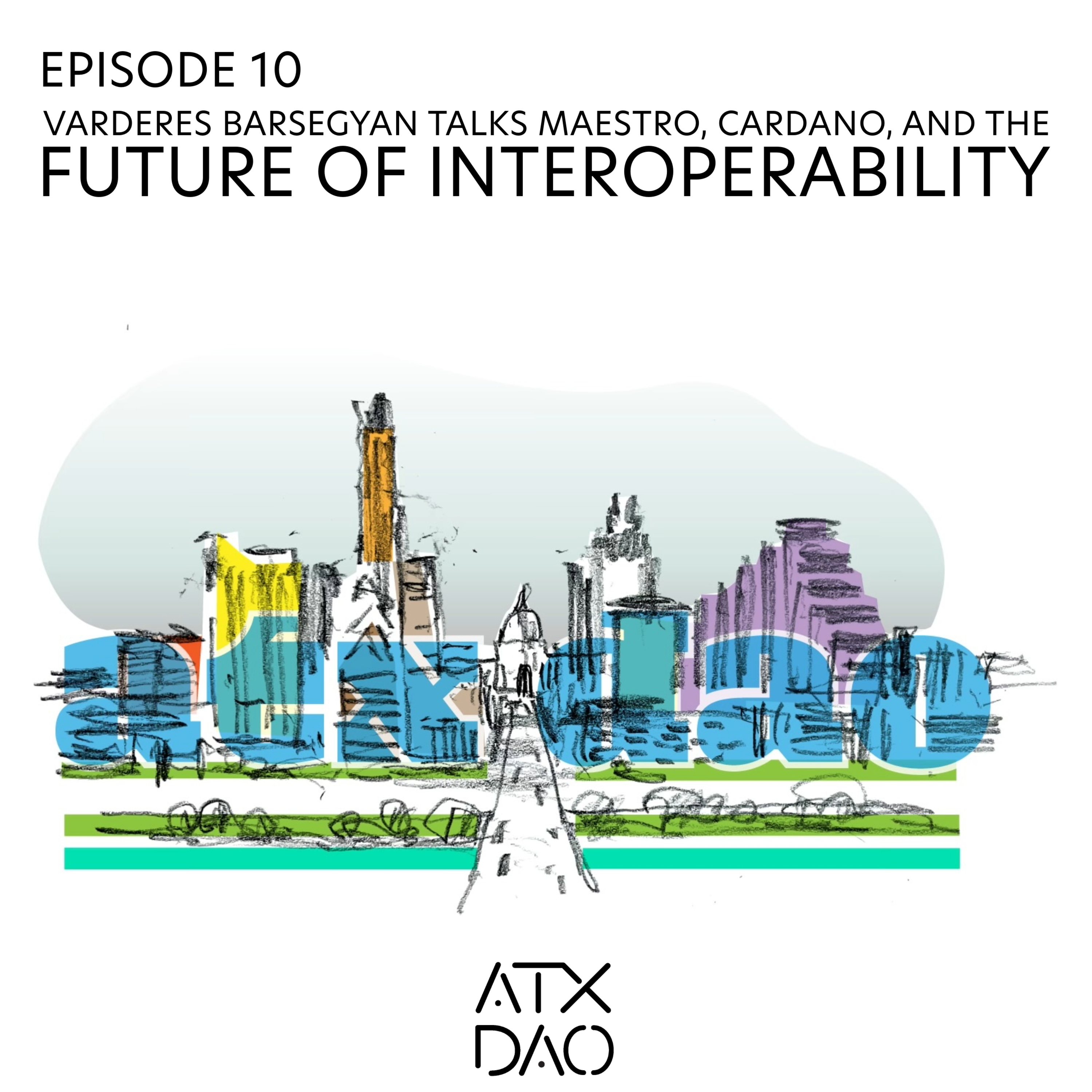 Varderes Barsegyan Talks Maestro, Cardano, and the Future of Interoperability Episode cover