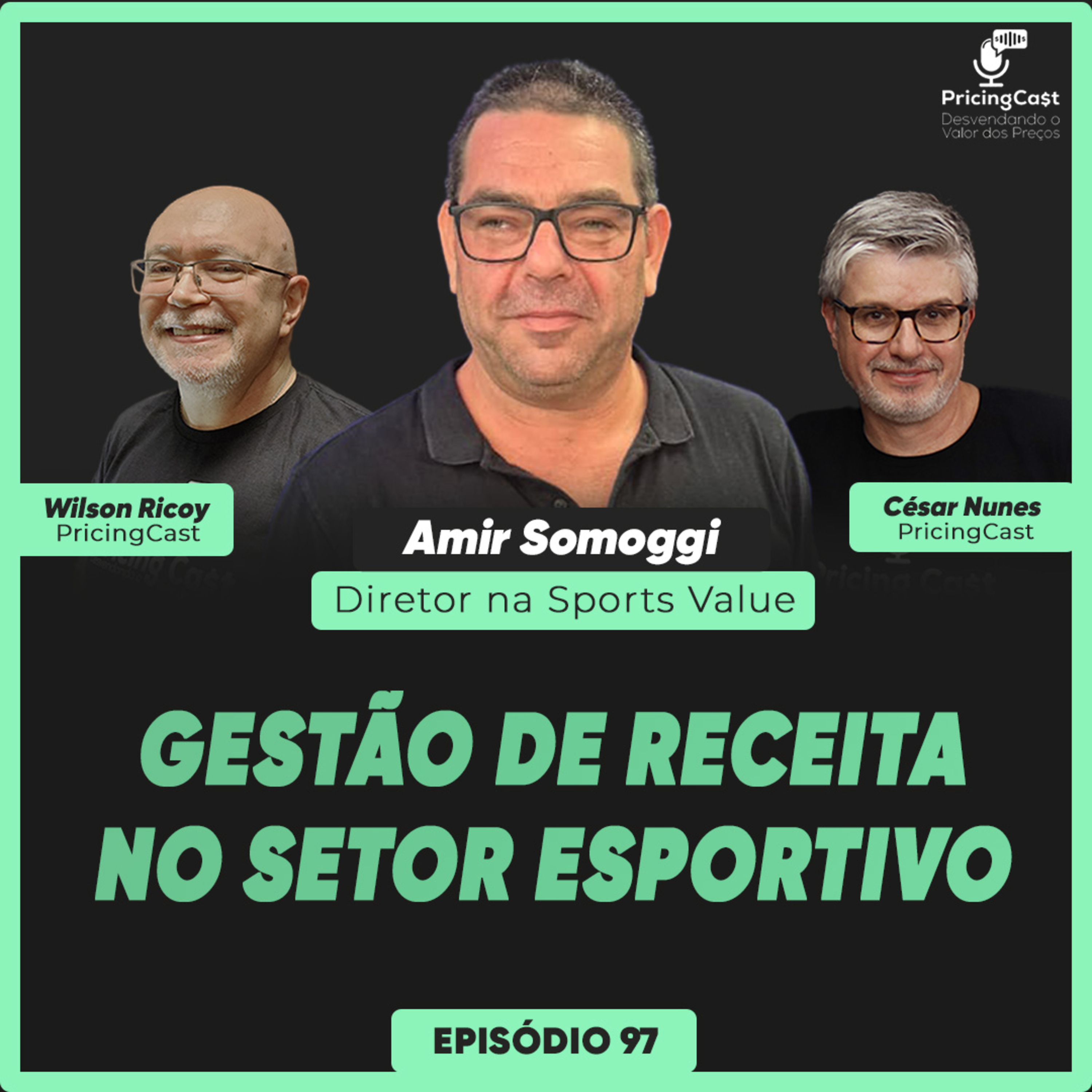 Gestão de Receita no Setor Esportivo | PricingCast #97 episode artwork