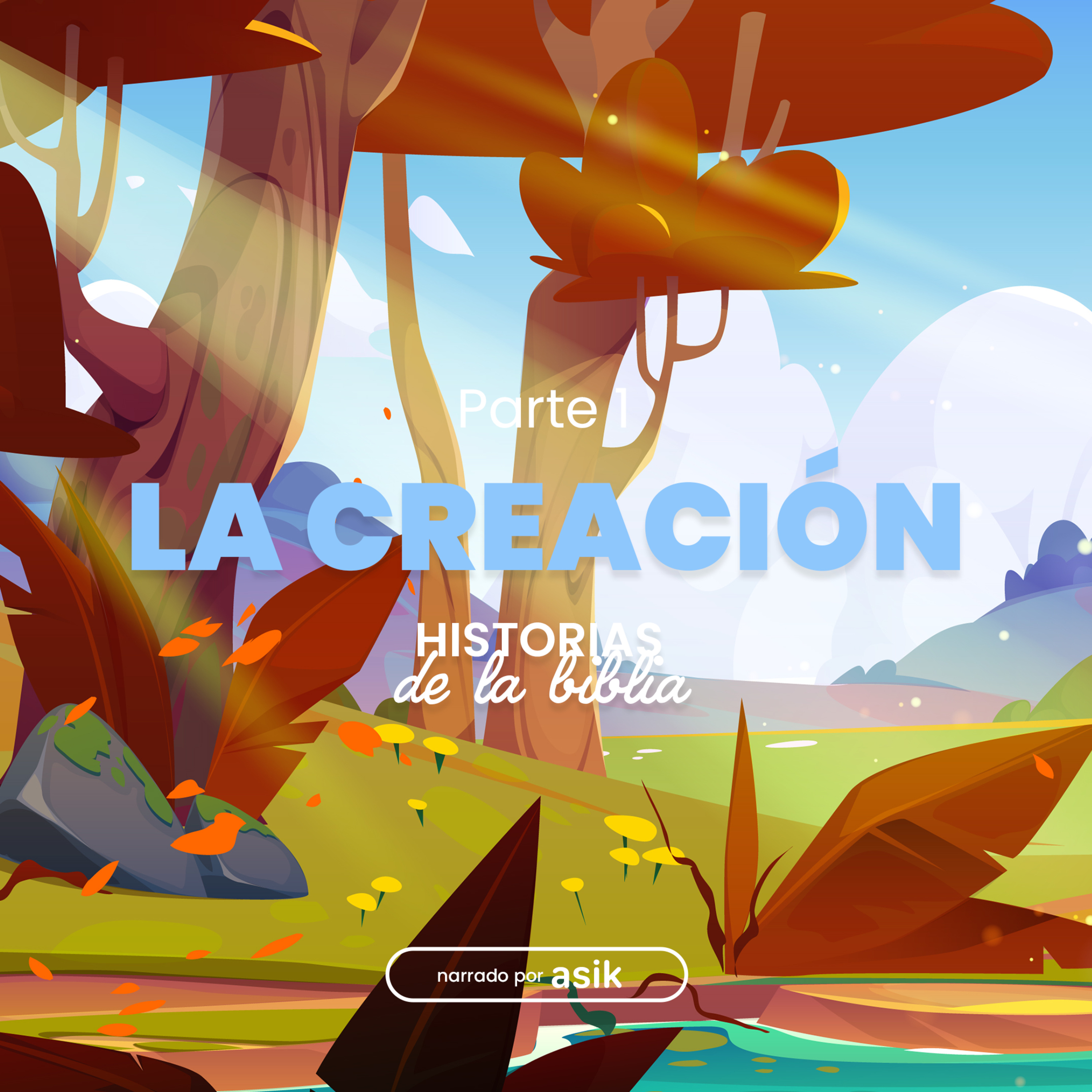 Día 1 - Serie "La creación" episode artwork