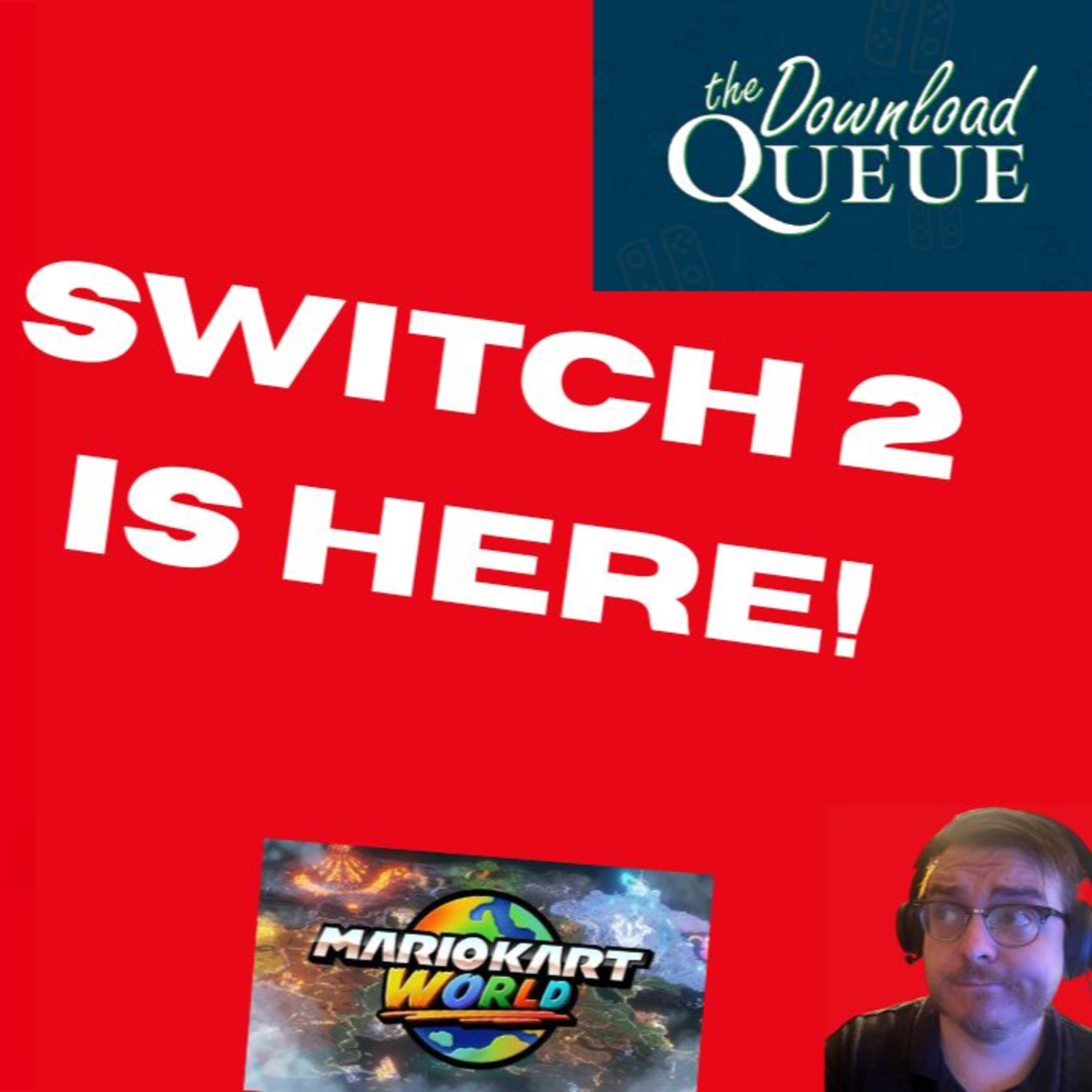 Switch 2 is here! episode artwork
