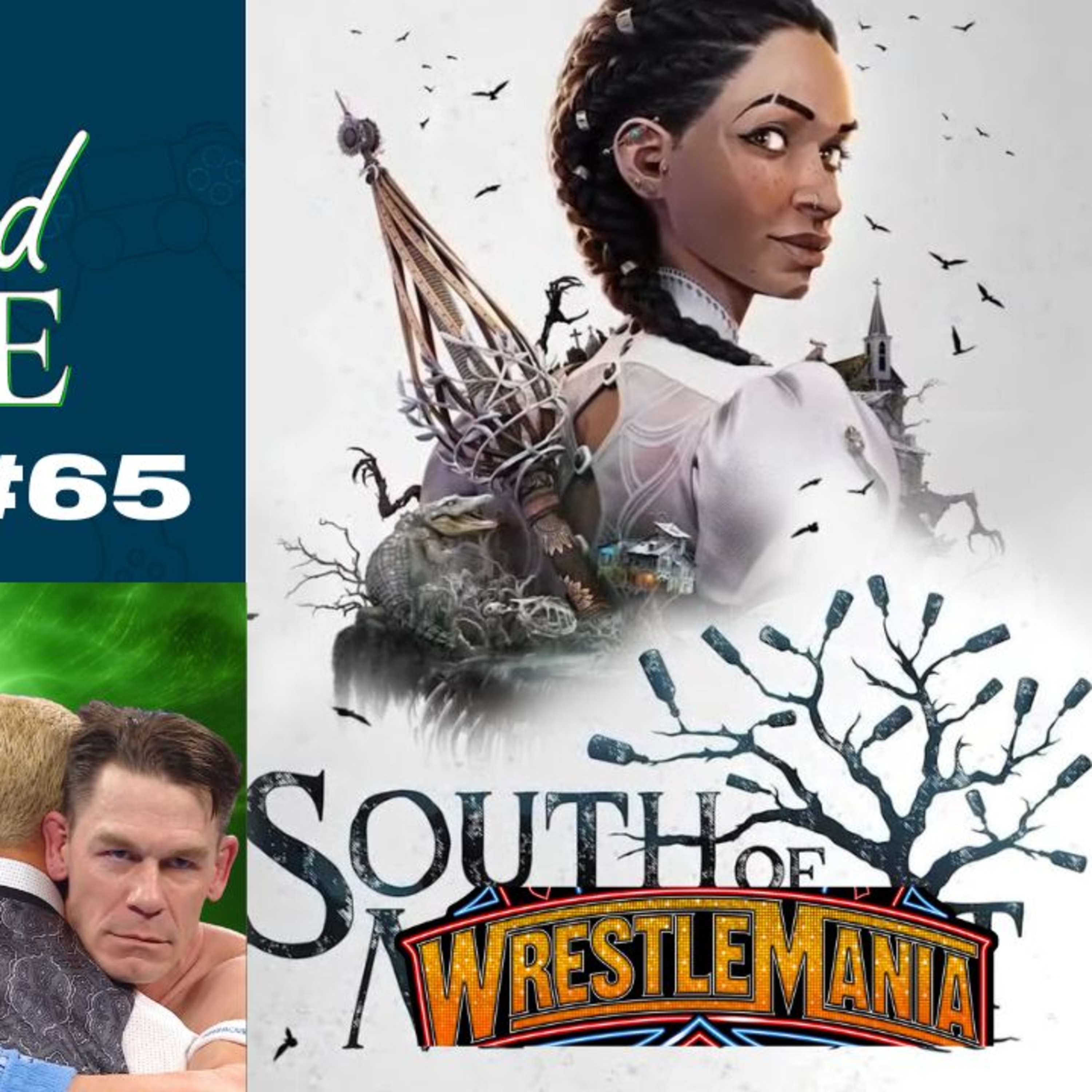 South of Wrestlemania! Download Queue #65 episode artwork