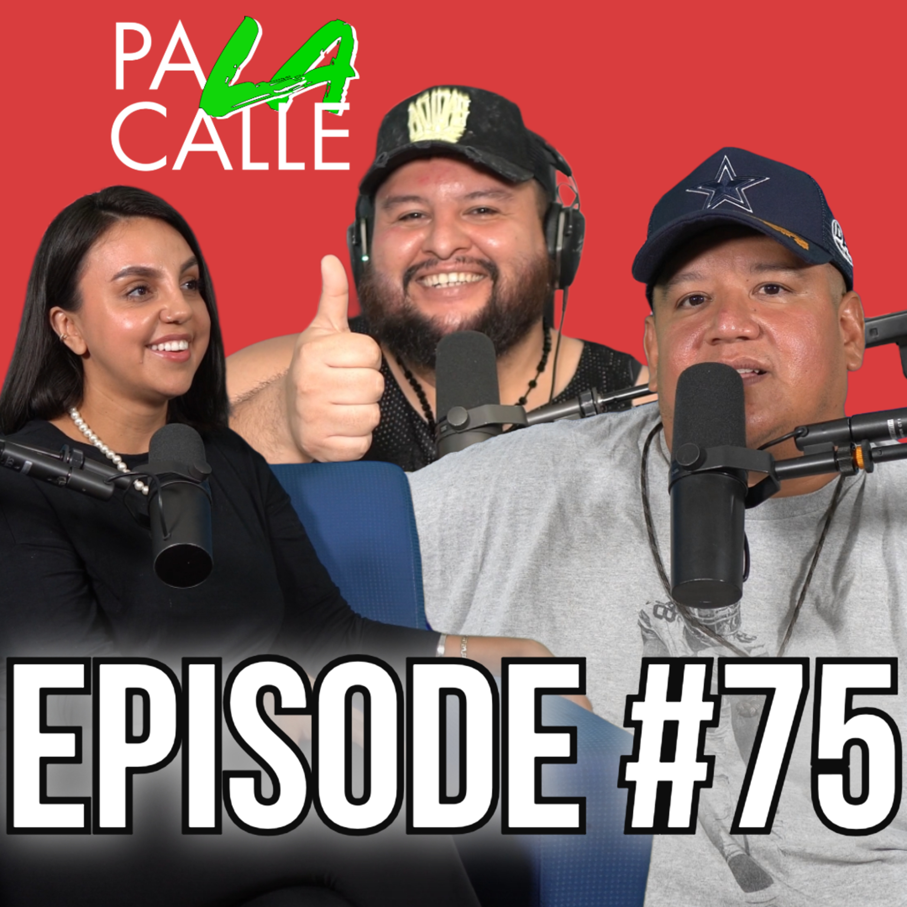 Pa LA Calle Podcast