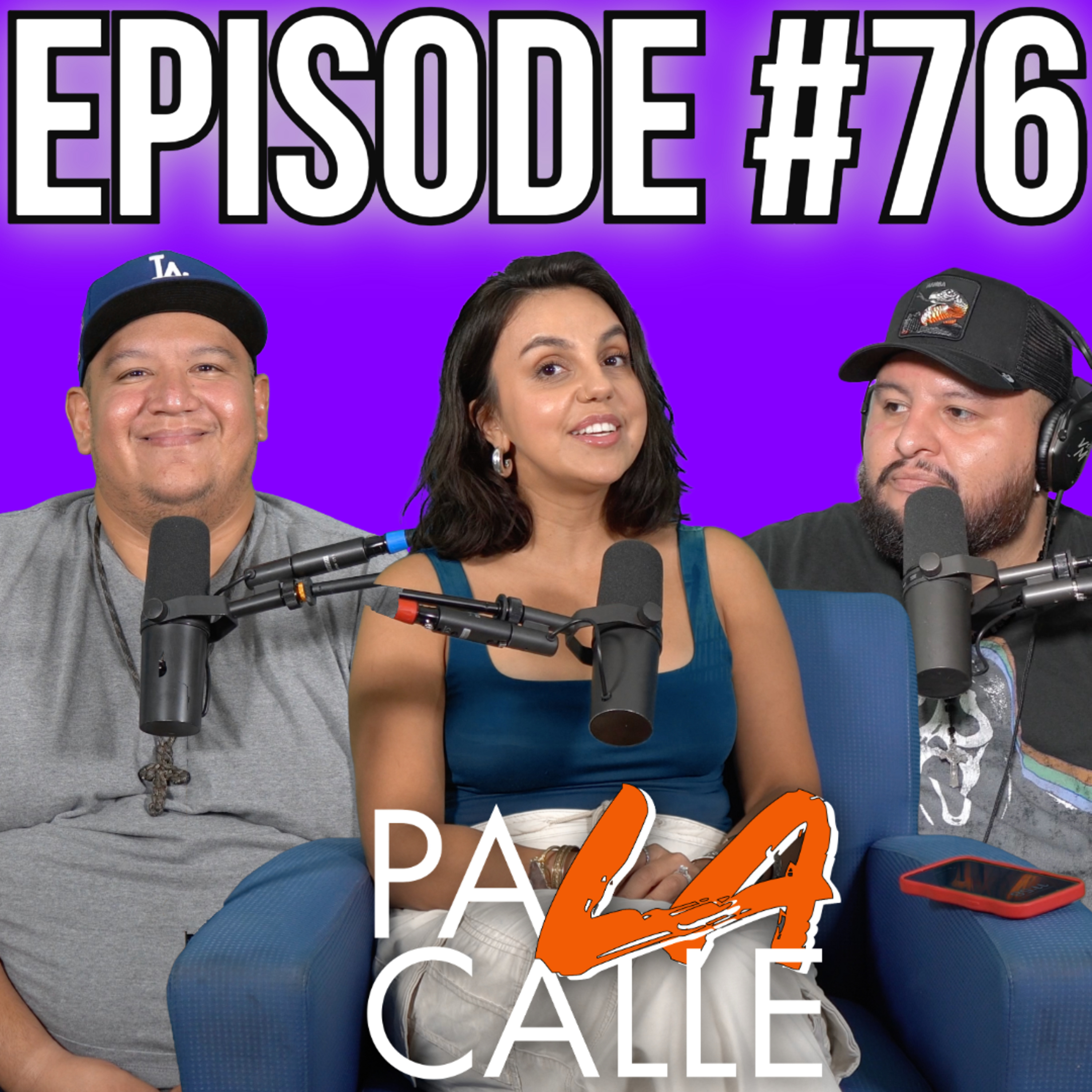 Pa LA Calle Podcast