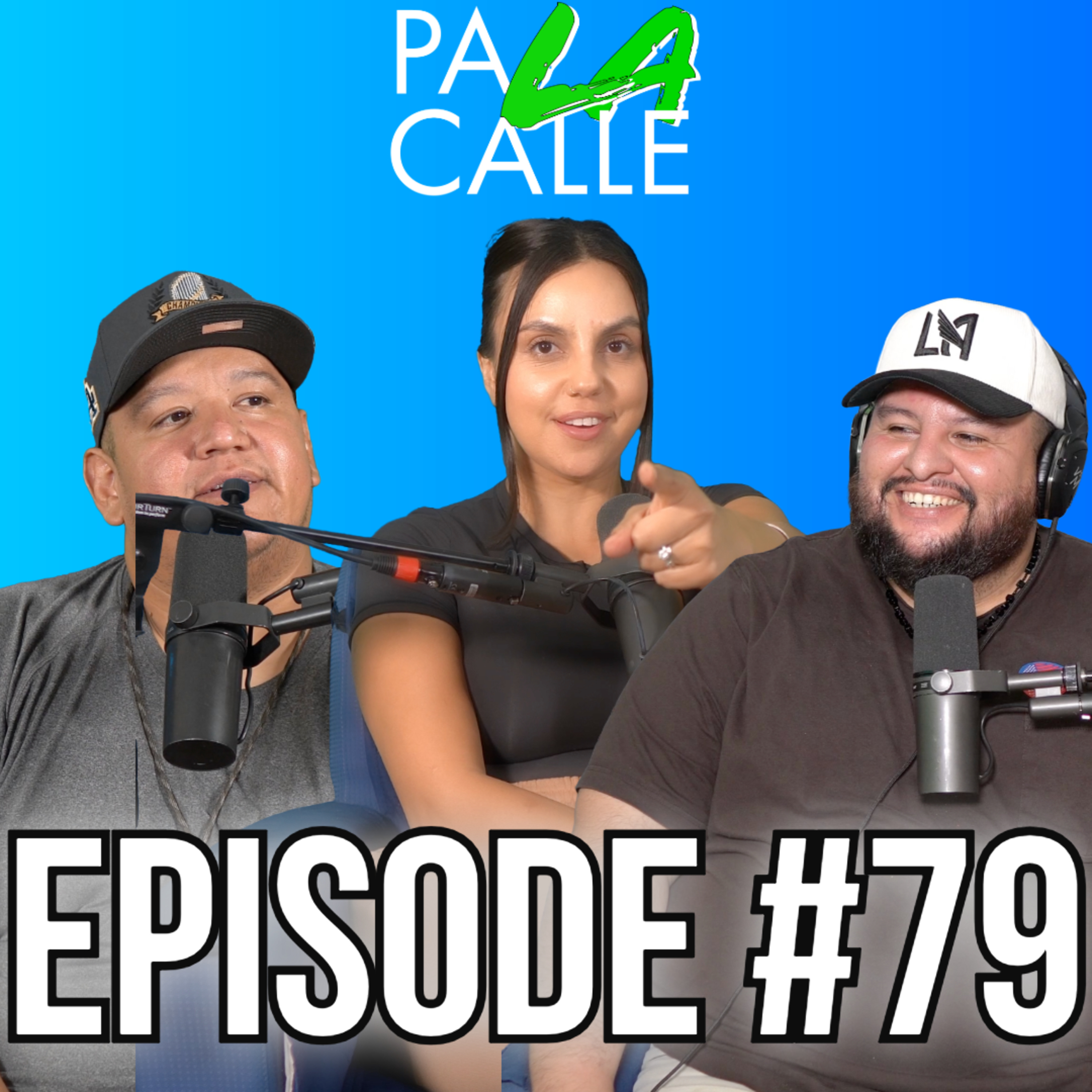 Pa LA Calle Podcast