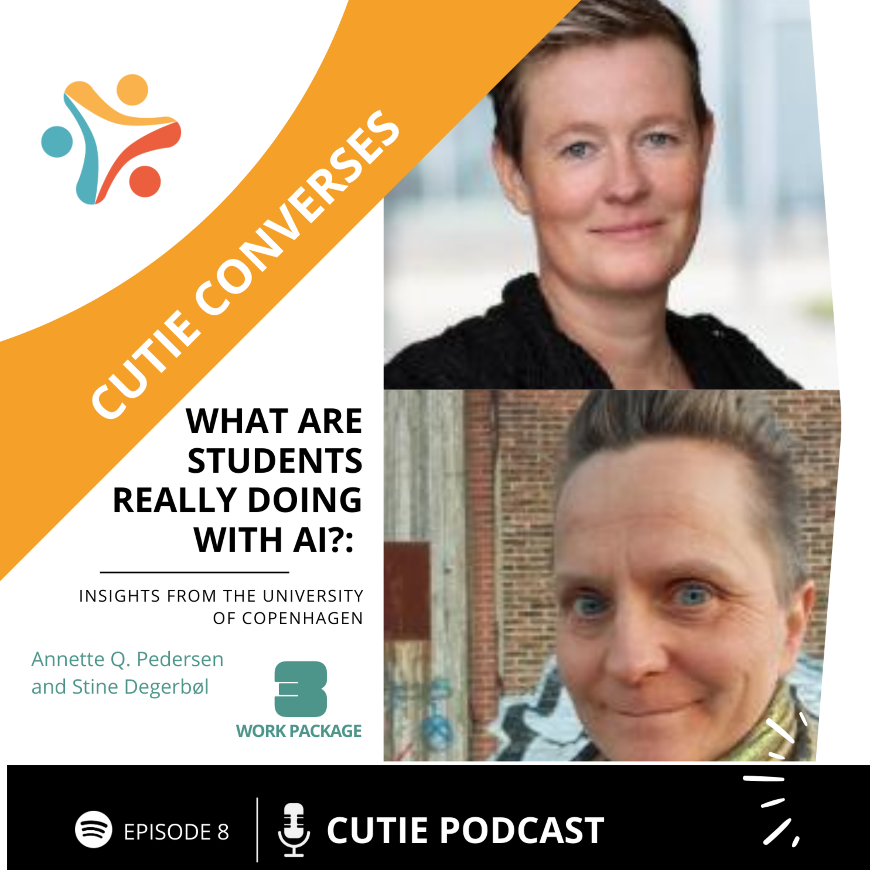 CUTIE Conversation! PODCAST Episode 8 🎧✨ What Are Students Really Doing with AI?: Insights from the University of Copenhagen
