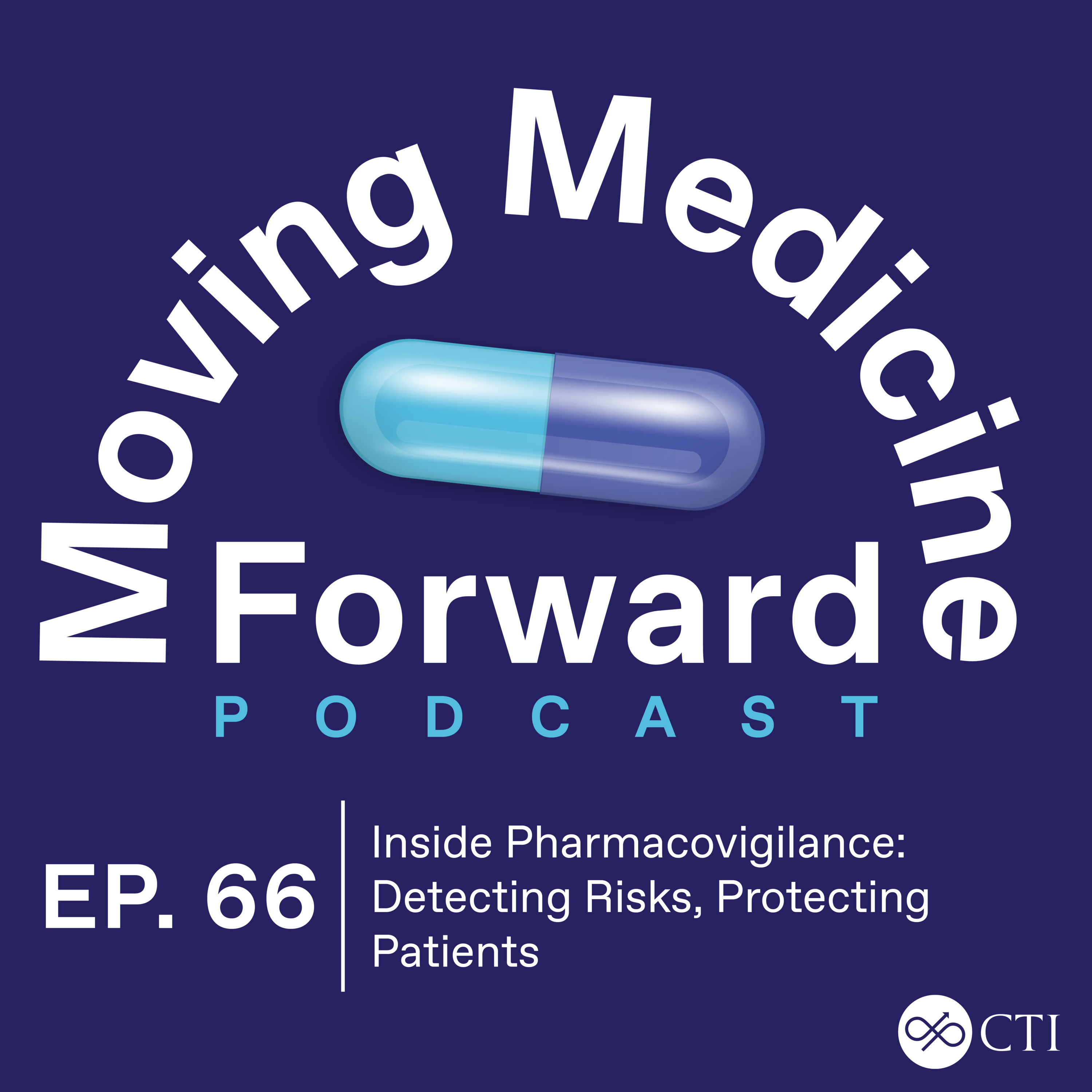 Inside Pharmacovigilance: Detecting Risks, Protecting Patients episode artwork