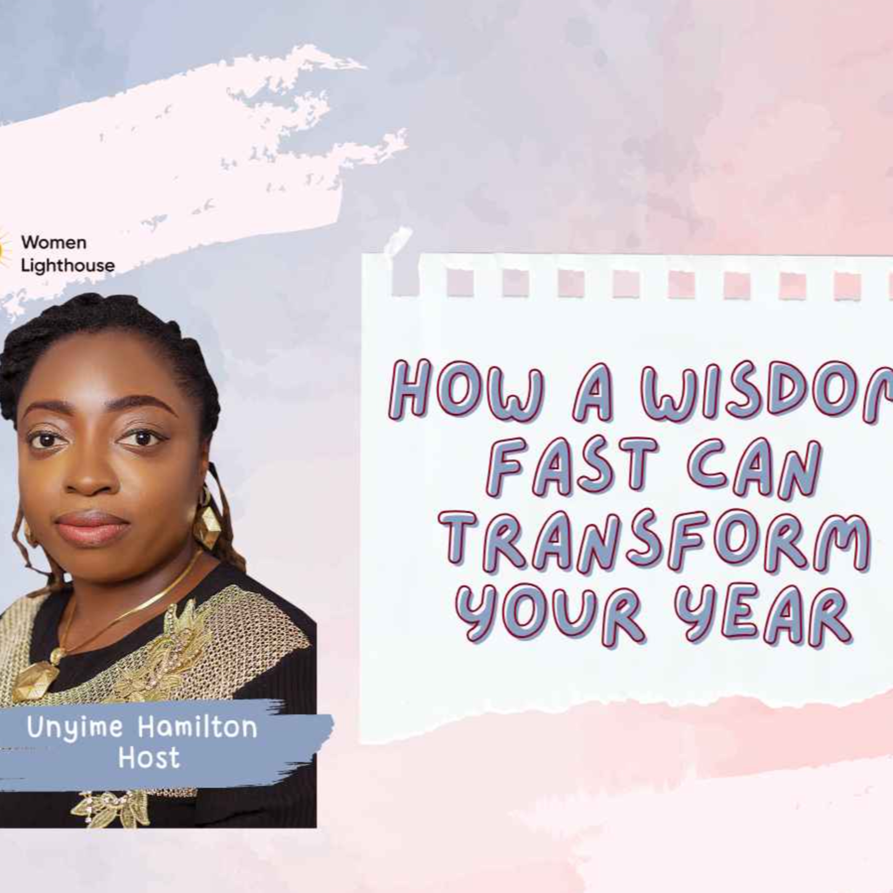 How a Wisdom Fast Can Transform Your Year episode artwork