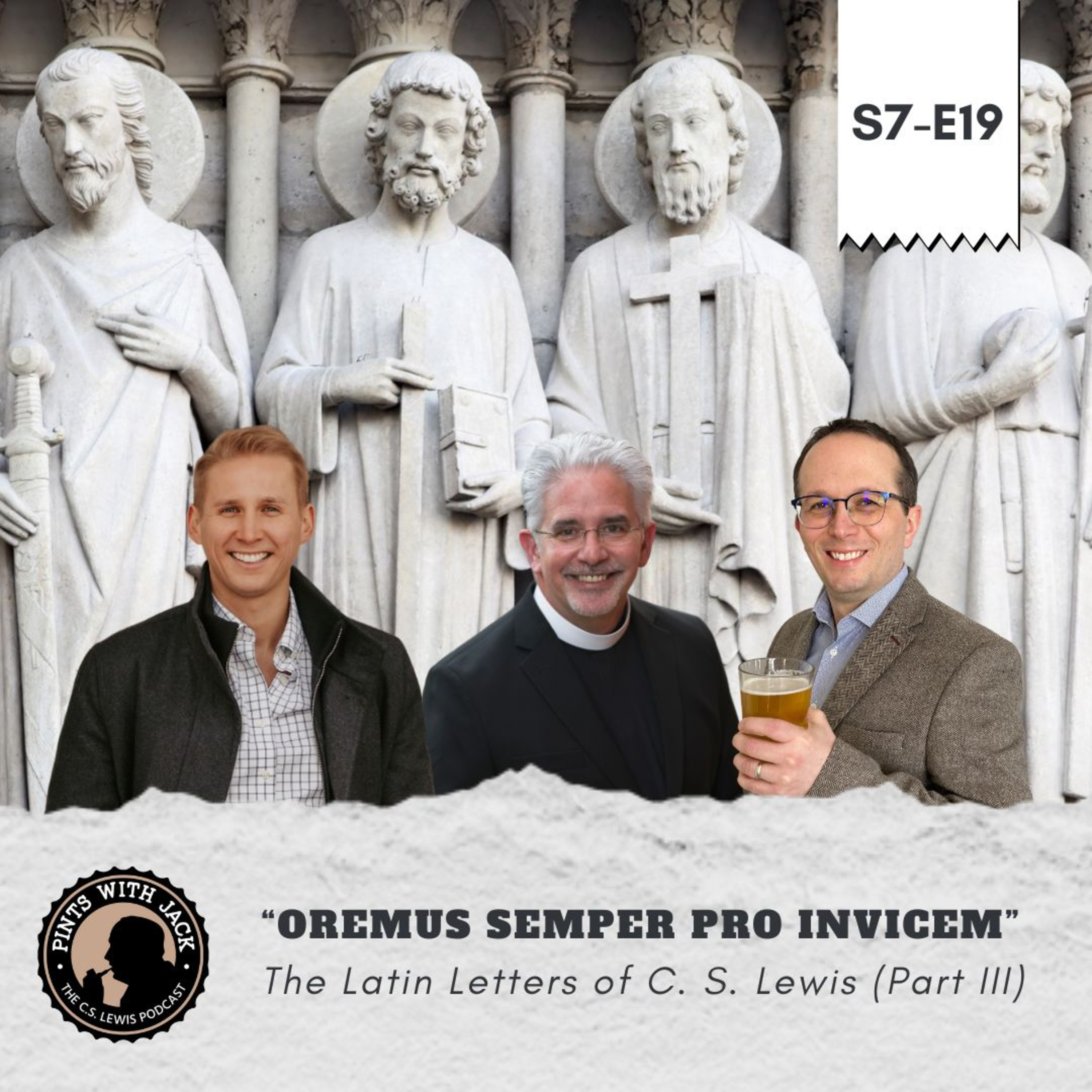 S7E19 – LL 3 – ”Oremus semper pro invicem”