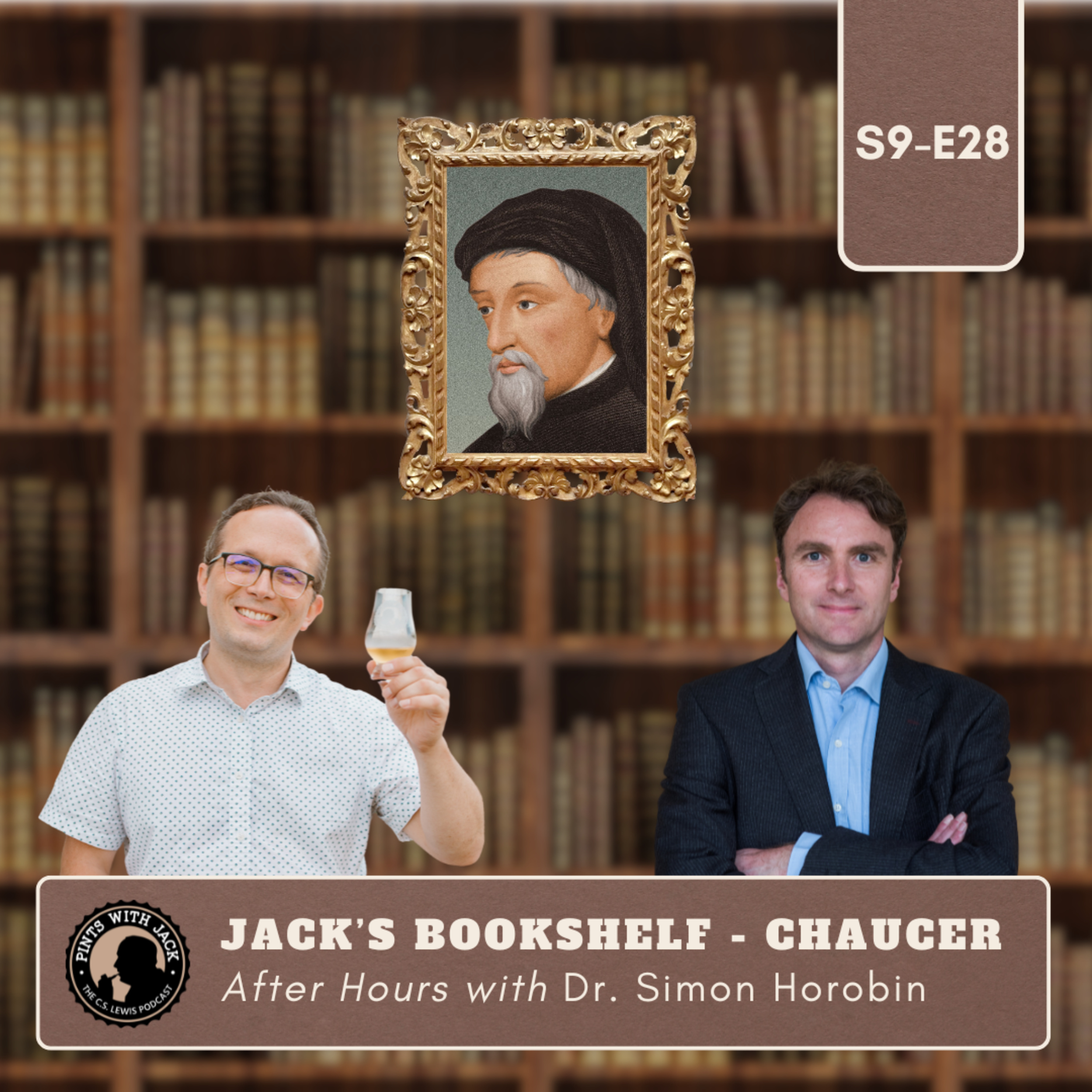 S9E28 – Jack's Bookshelf – "Chaucer", After Hours with Dr. Simon Horobin