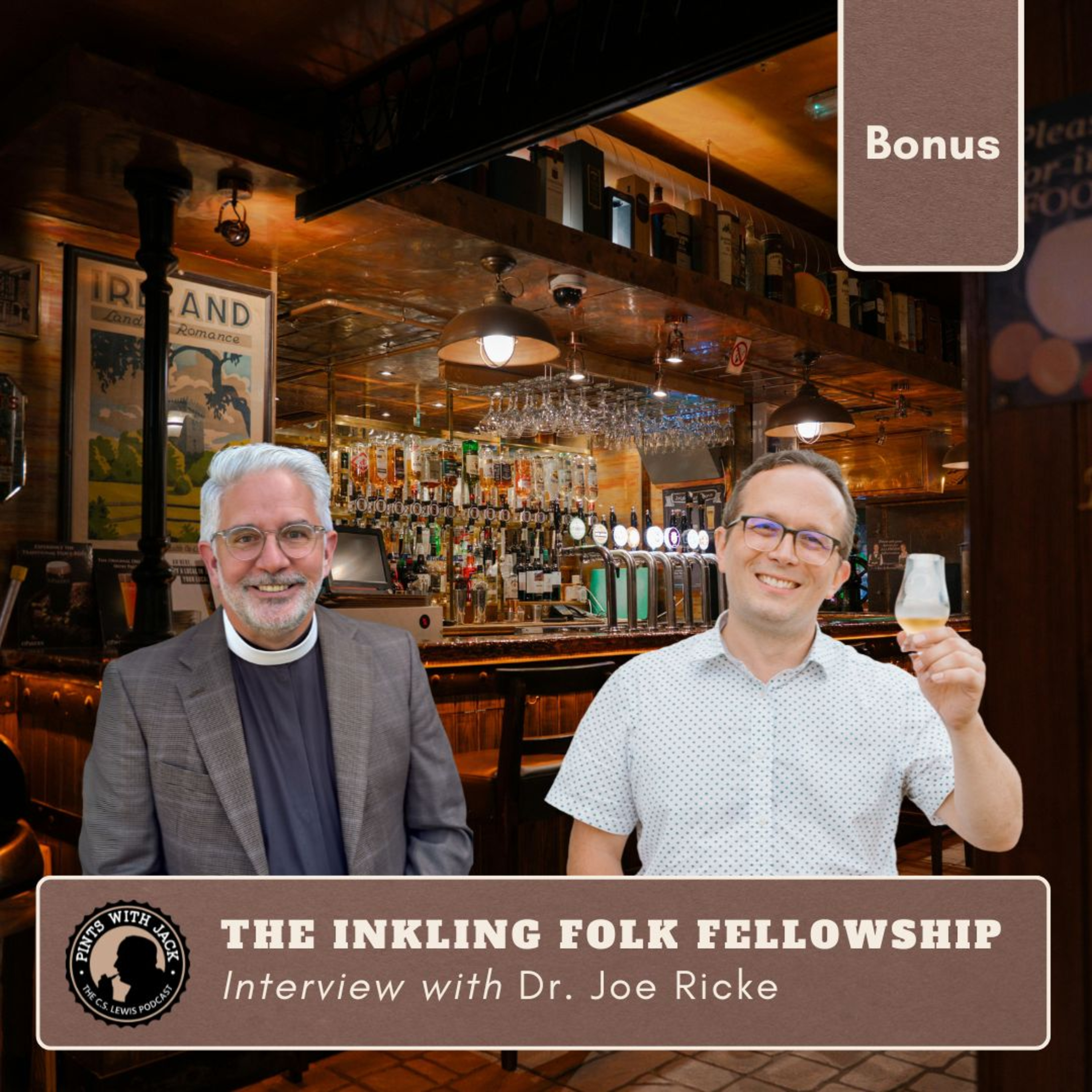Bonus – Interview with Dr. Joe Ricke (“Inkling Folk Fellowship”)