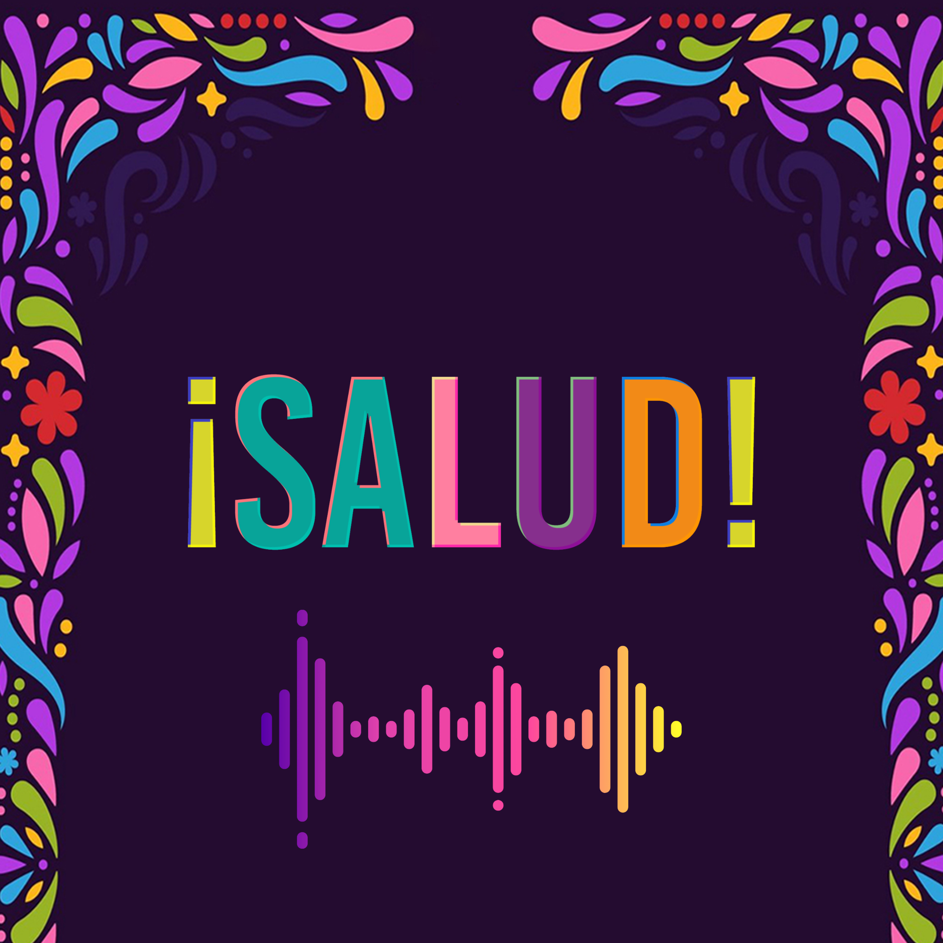 ¡SALUD! to the Unexpected episode artwork