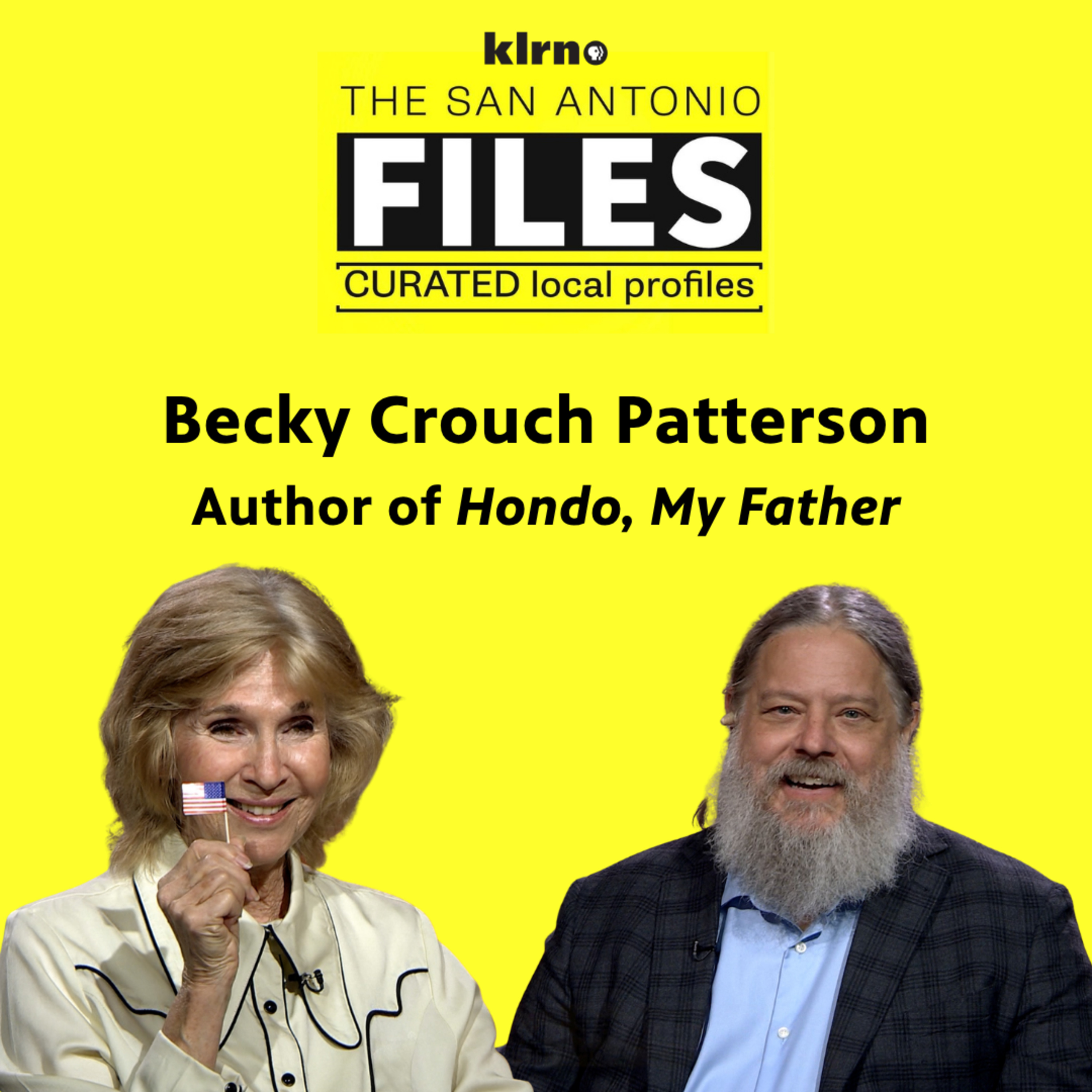 Becky Crouch Patterson | The San Antonio Files  episode artwork