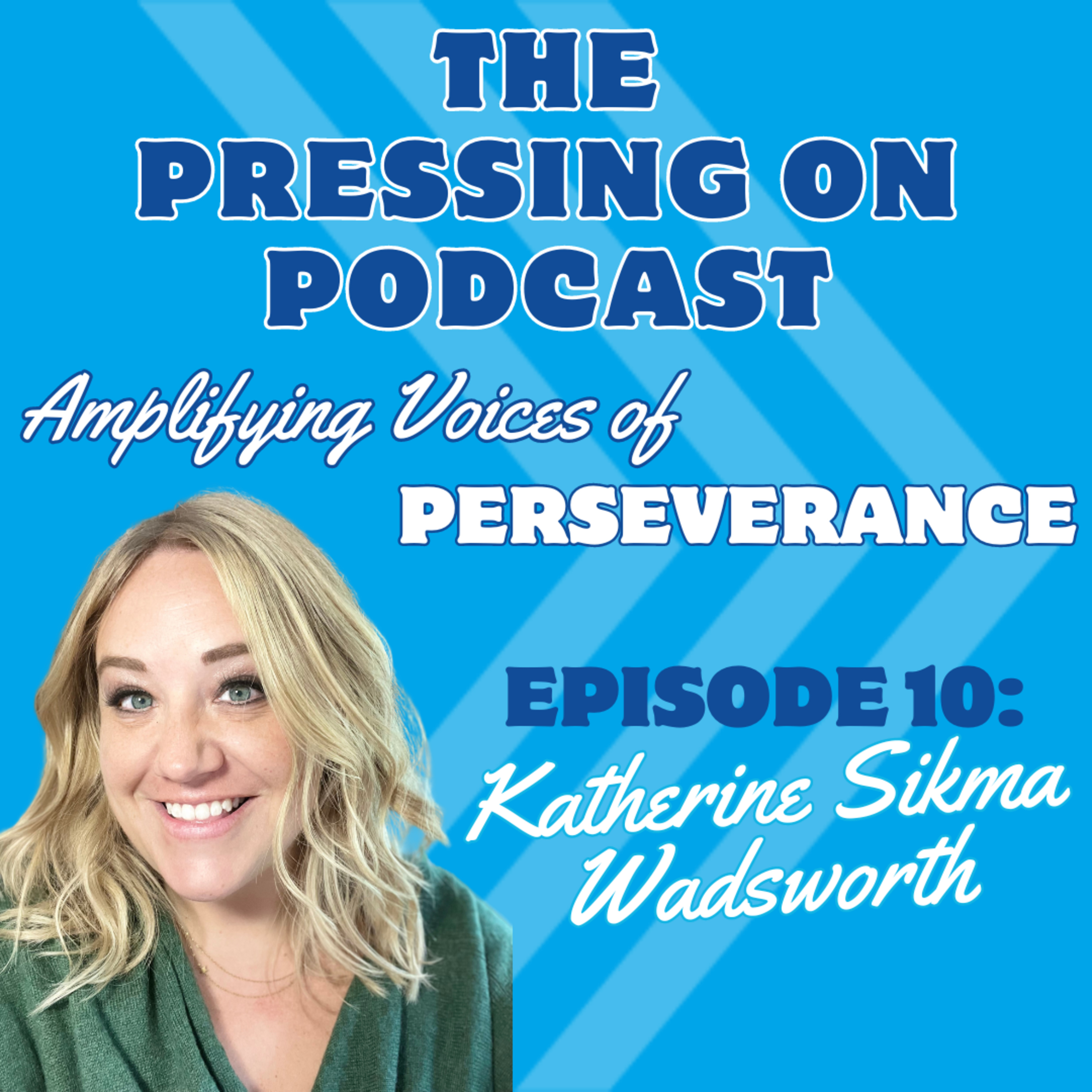 The Pressing On Podcast