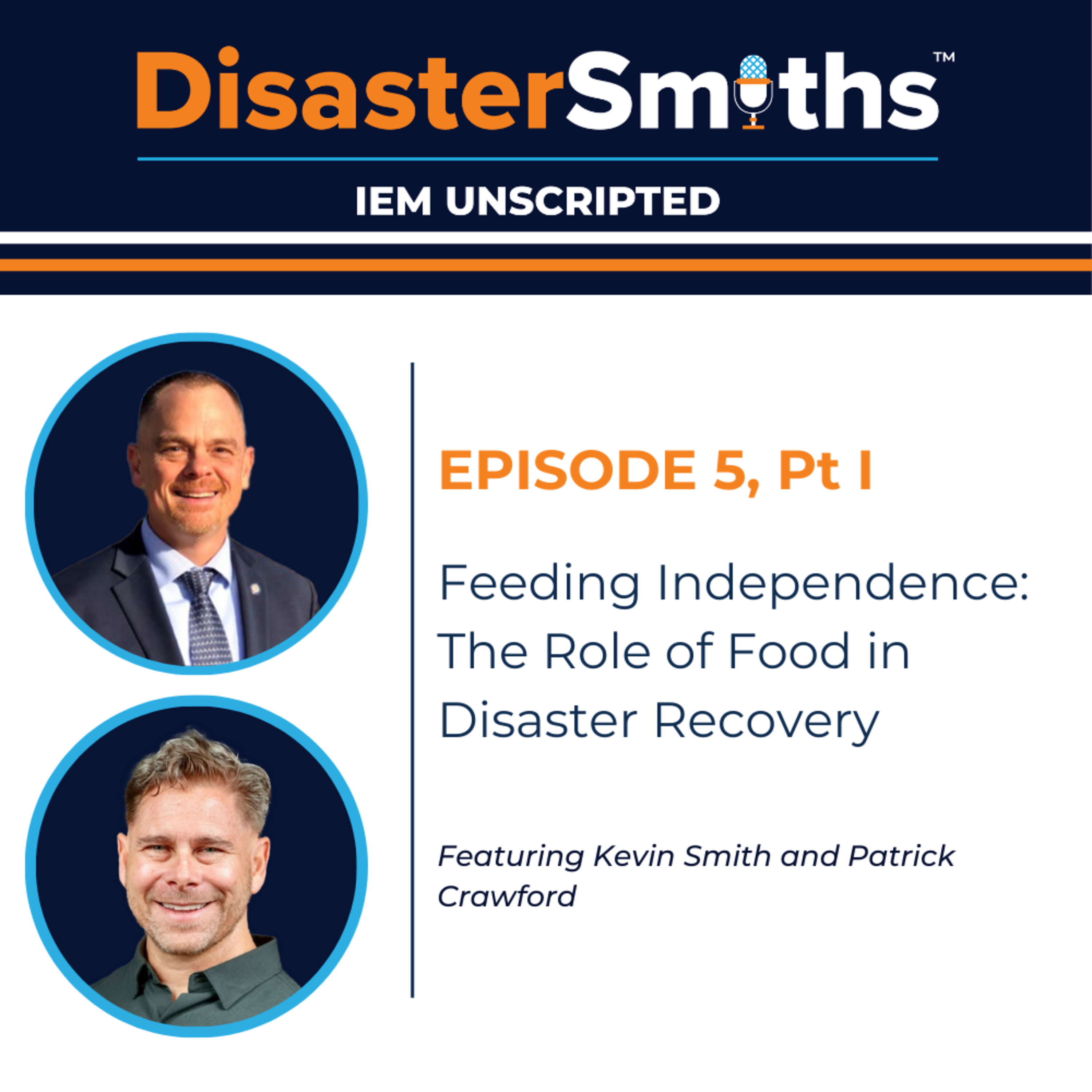 IEM Unscripted: DisasterSmiths
