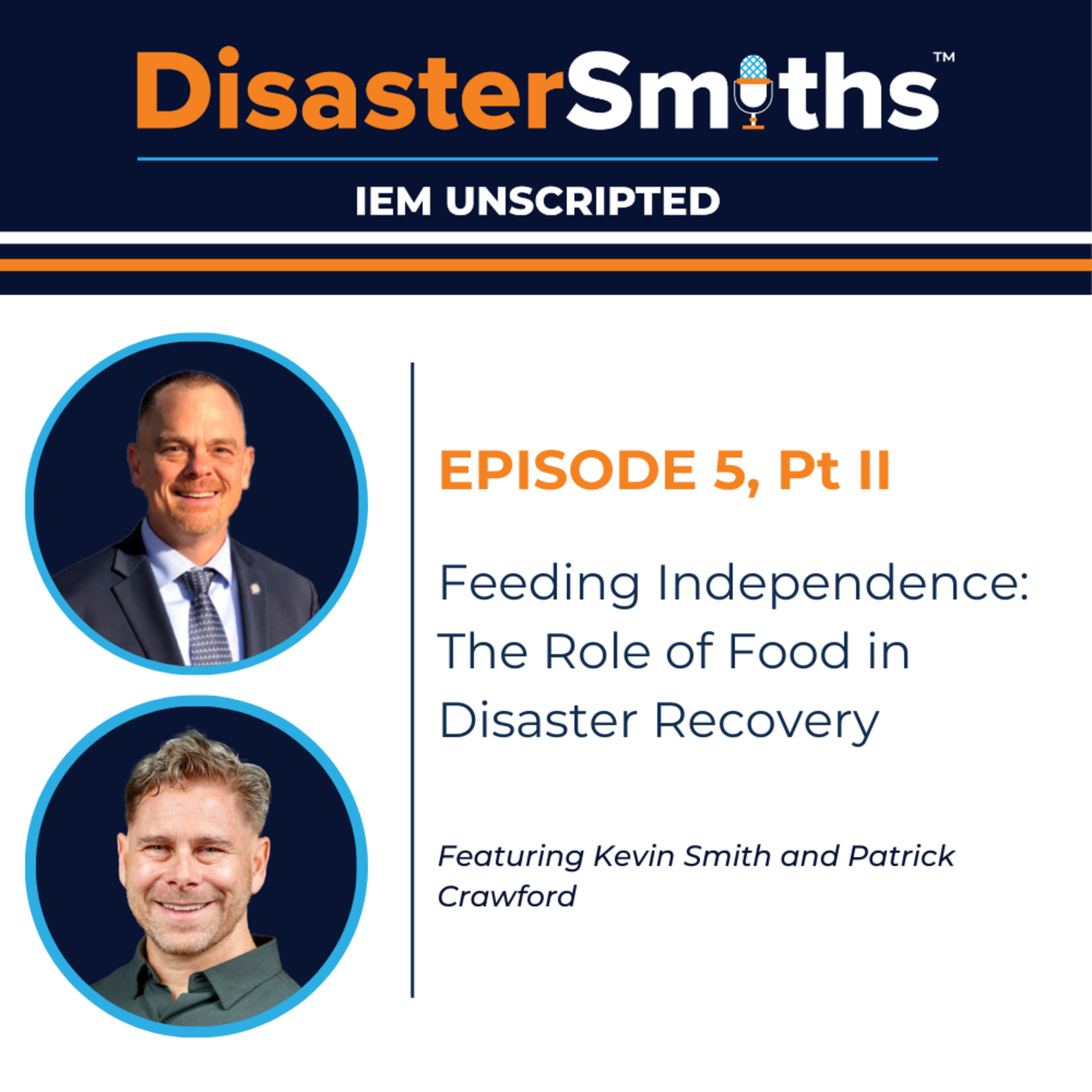 IEM Unscripted: DisasterSmiths
