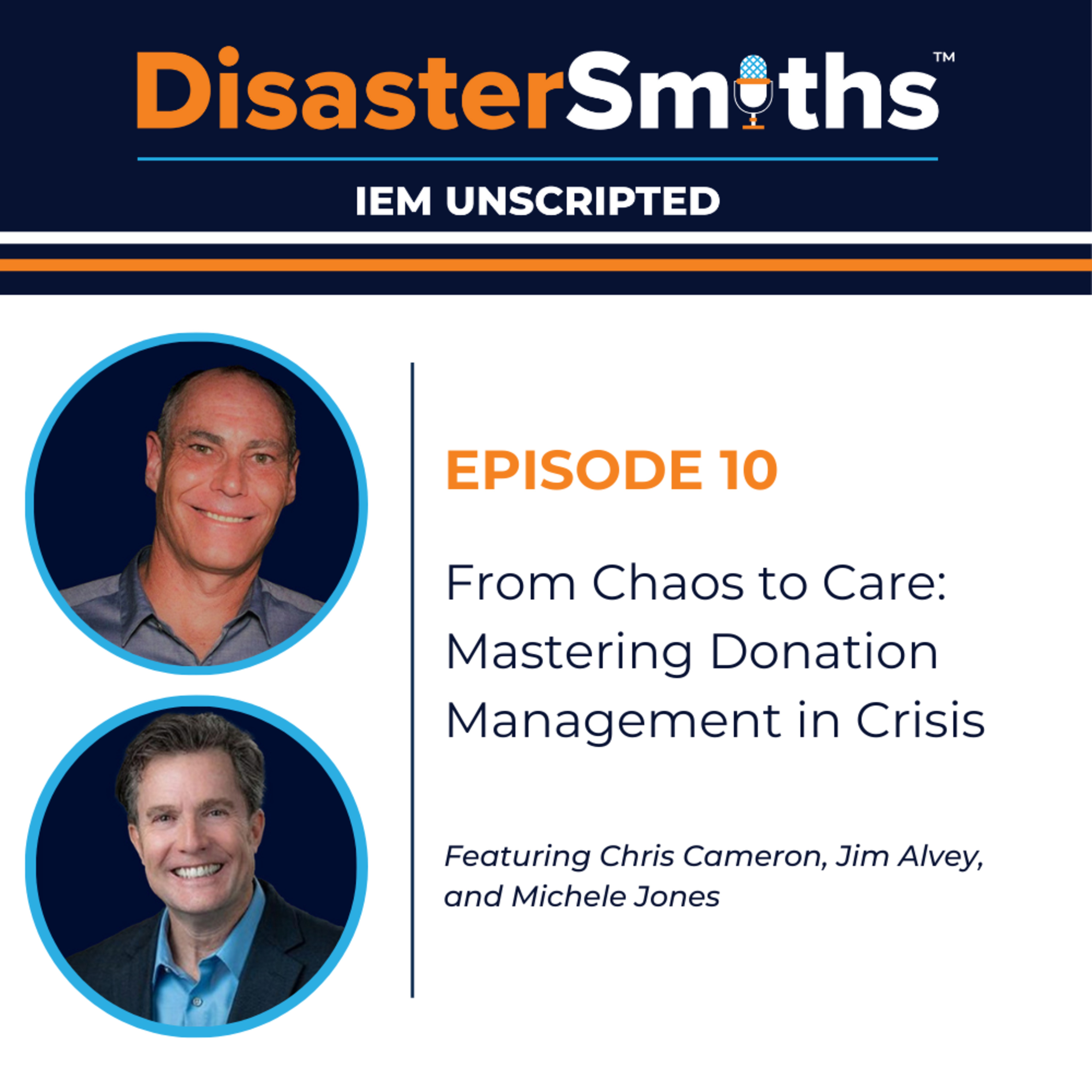IEM Unscripted: DisasterSmiths