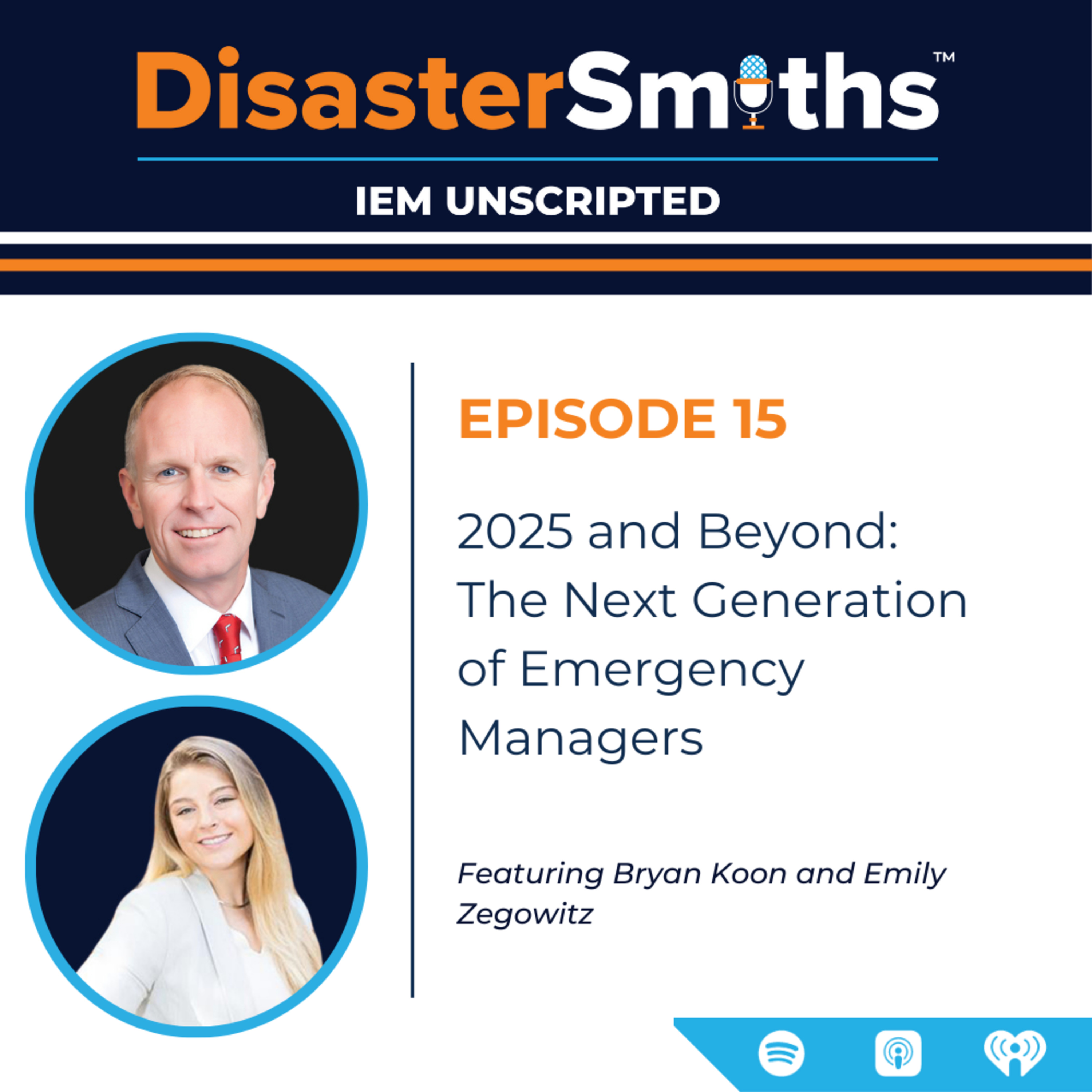 IEM Unscripted: DisasterSmiths