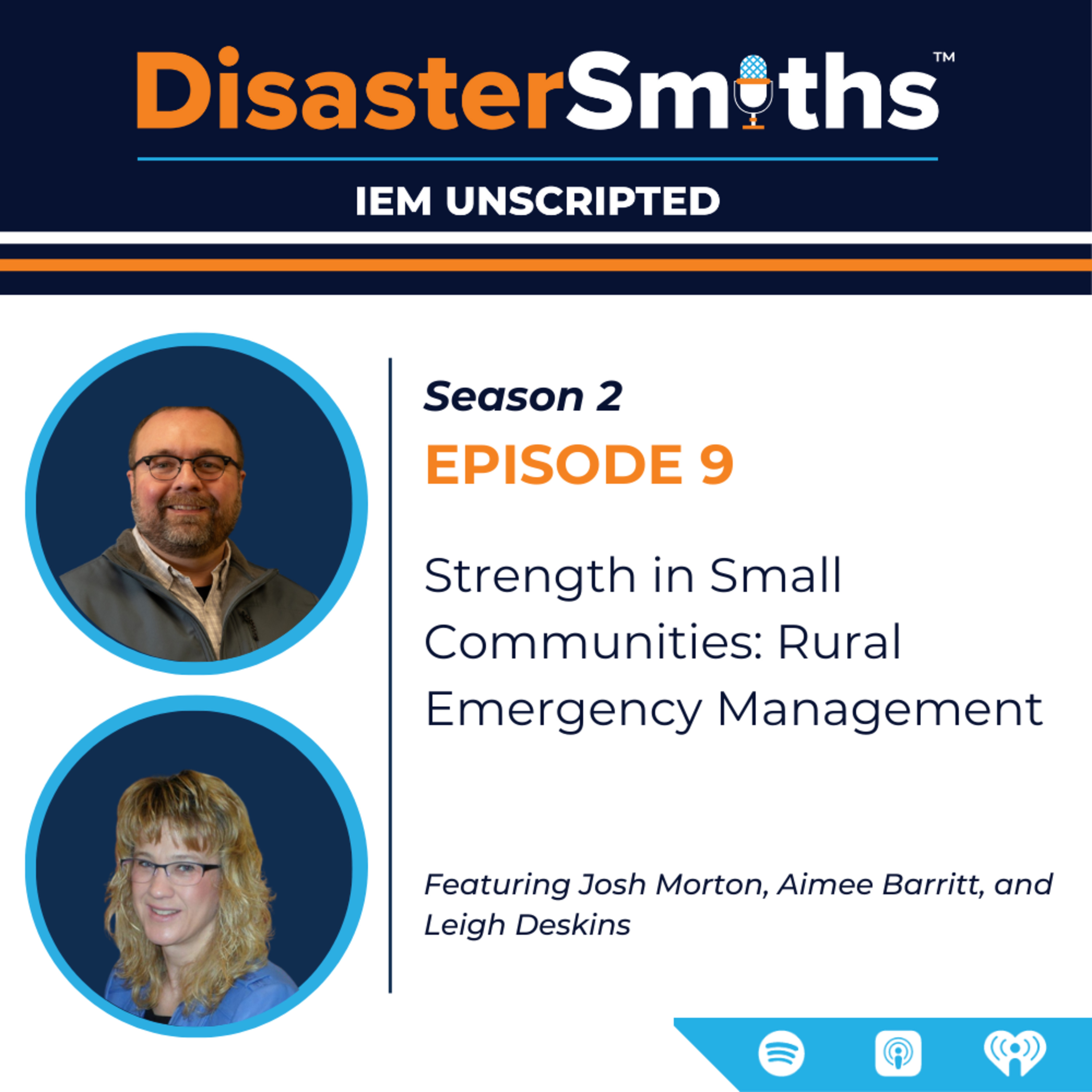 IEM Unscripted: DisasterSmiths
