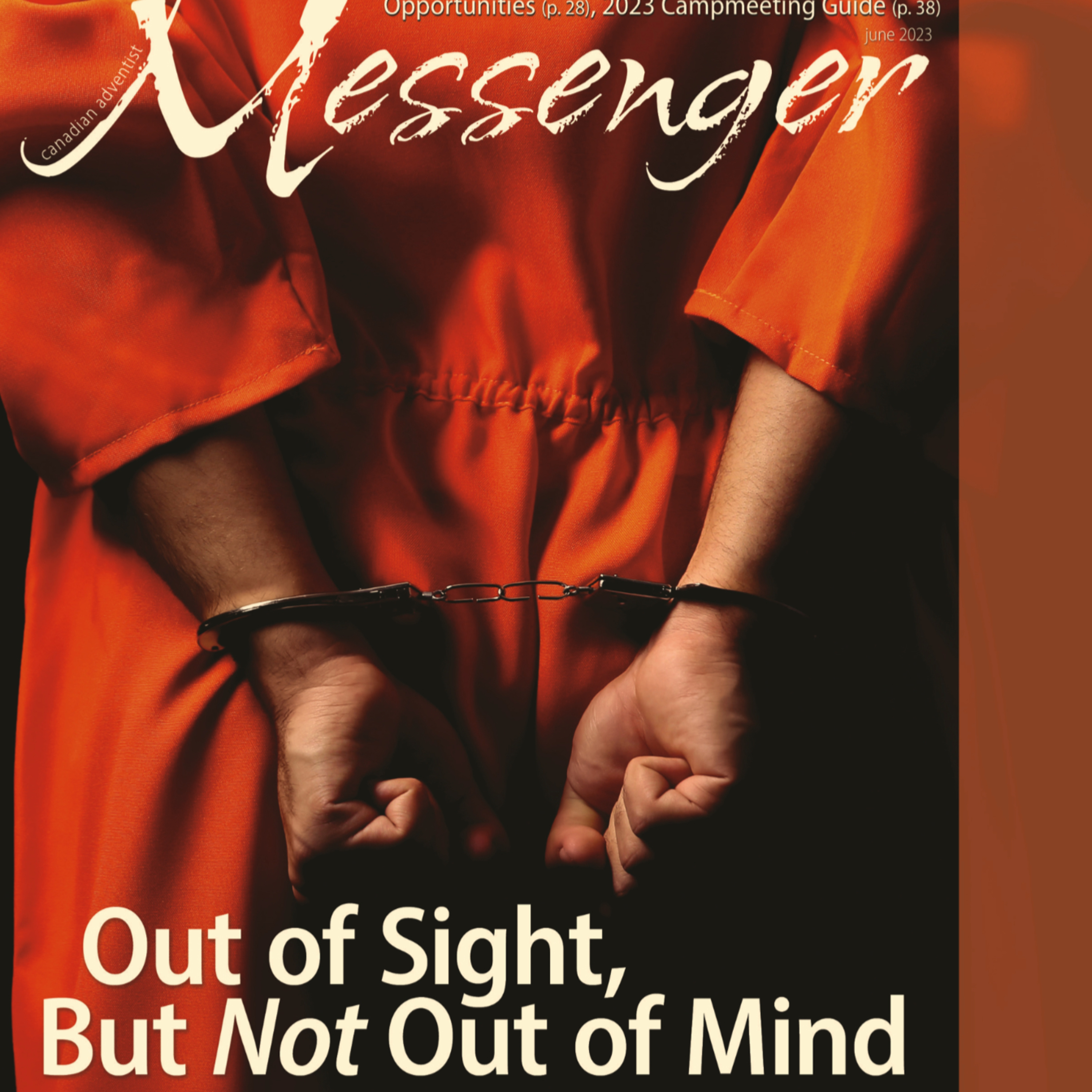 Out of Sight, But Not Out of Mind - Ministering to Prisoners and Their Families - June 2023 episode artwork