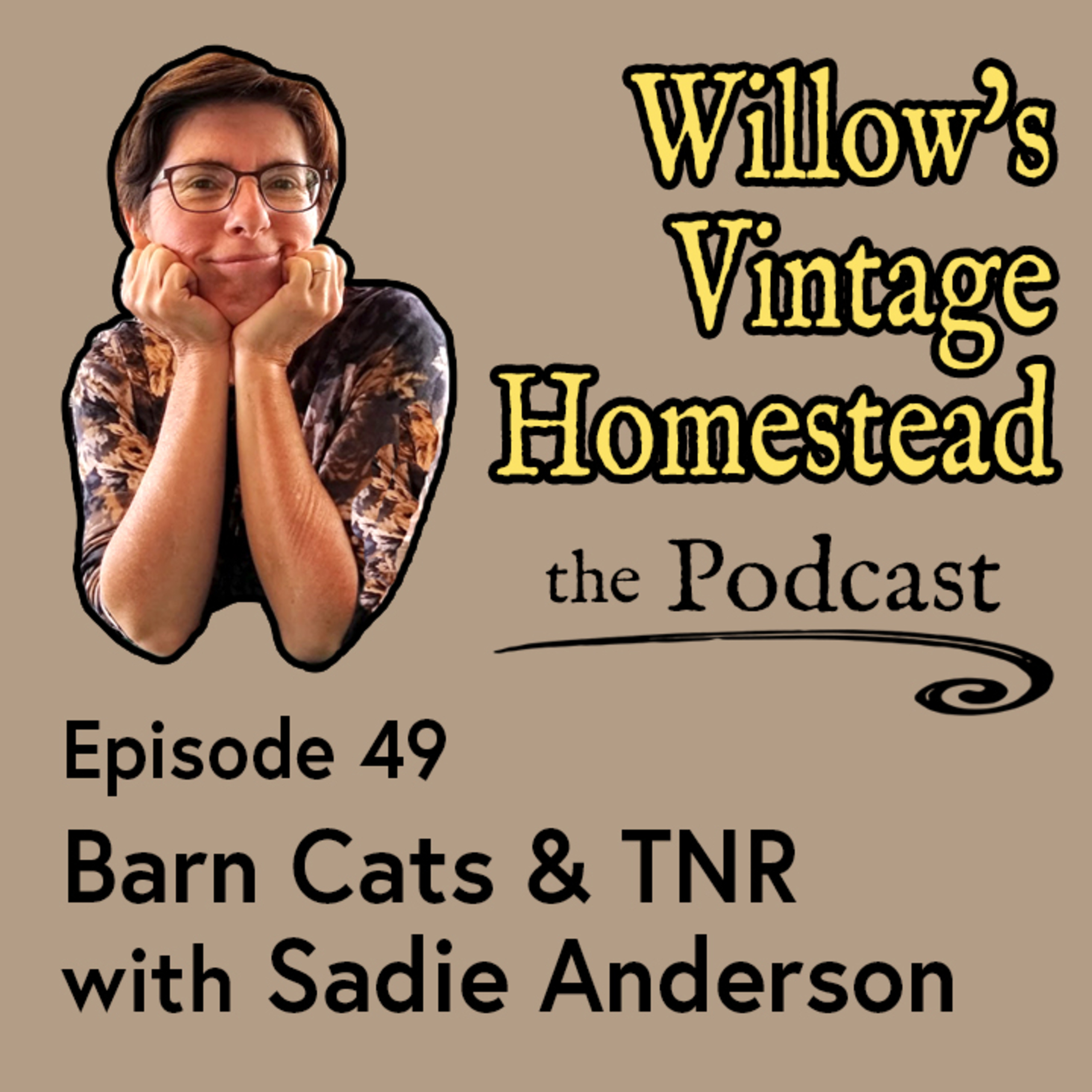 Barn Cats & TNR with Sadie Anderson - WVH #49 episode artwork